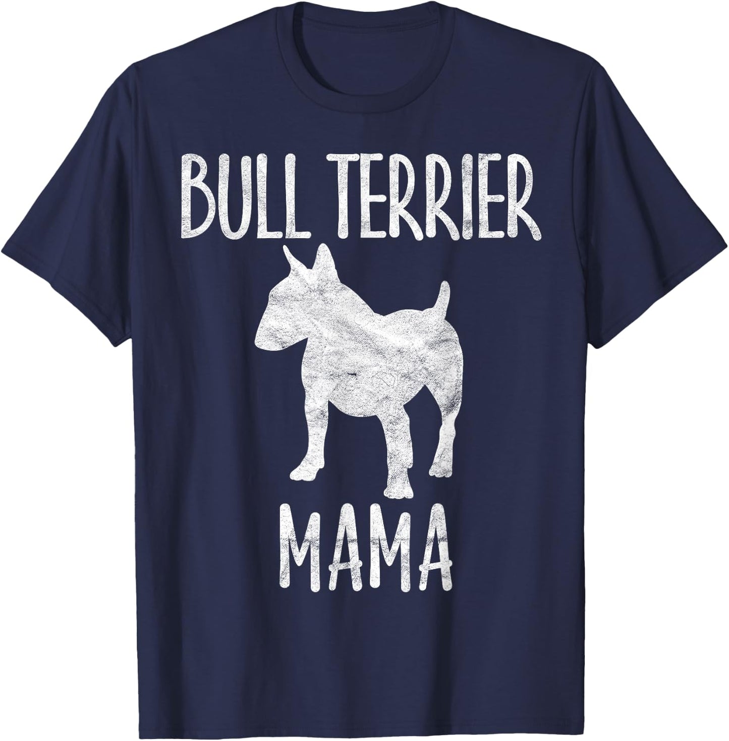 Vintage Bull Terrier Mama Gift Bully Mom Dog Owner Mother T-Shirt - T-Shirt | Navy
