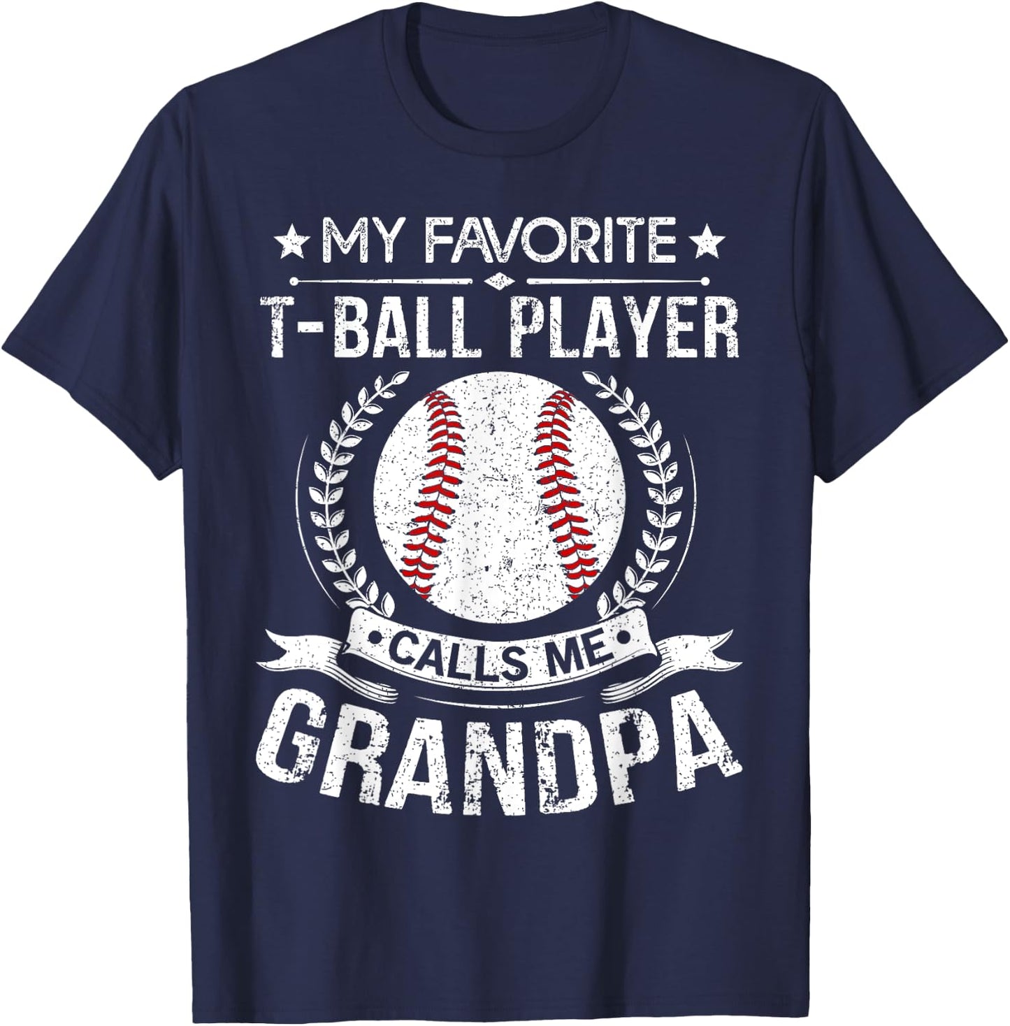 T Ball Grandpa Shirt - Funny Proud Ball Grandpa Favorite T-Shirt - T-Shirt | Navy