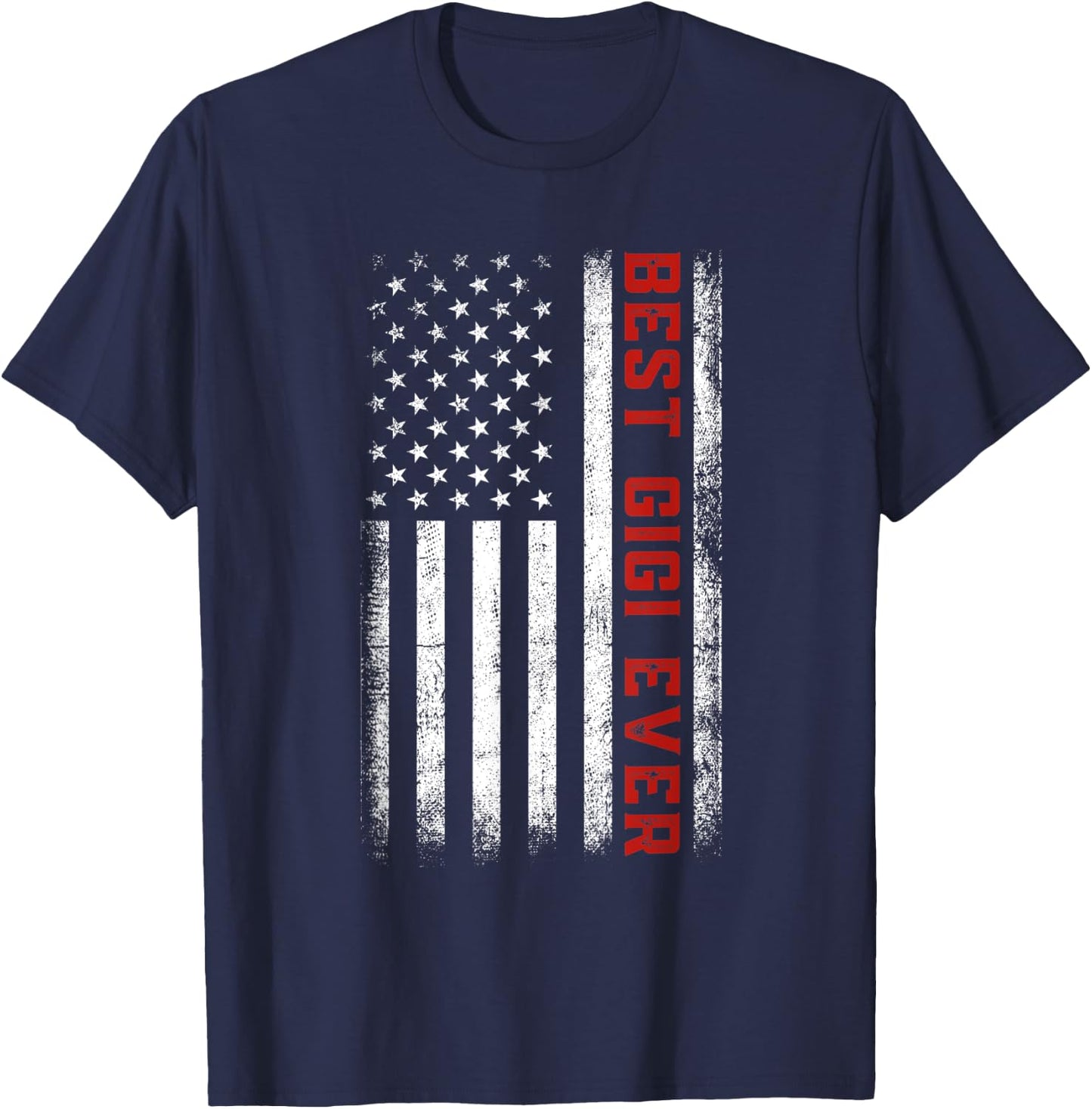Best Gigi Ever American Flag Patriotic Gigi Mother's Day T-Shirt - T-Shirt | Navy