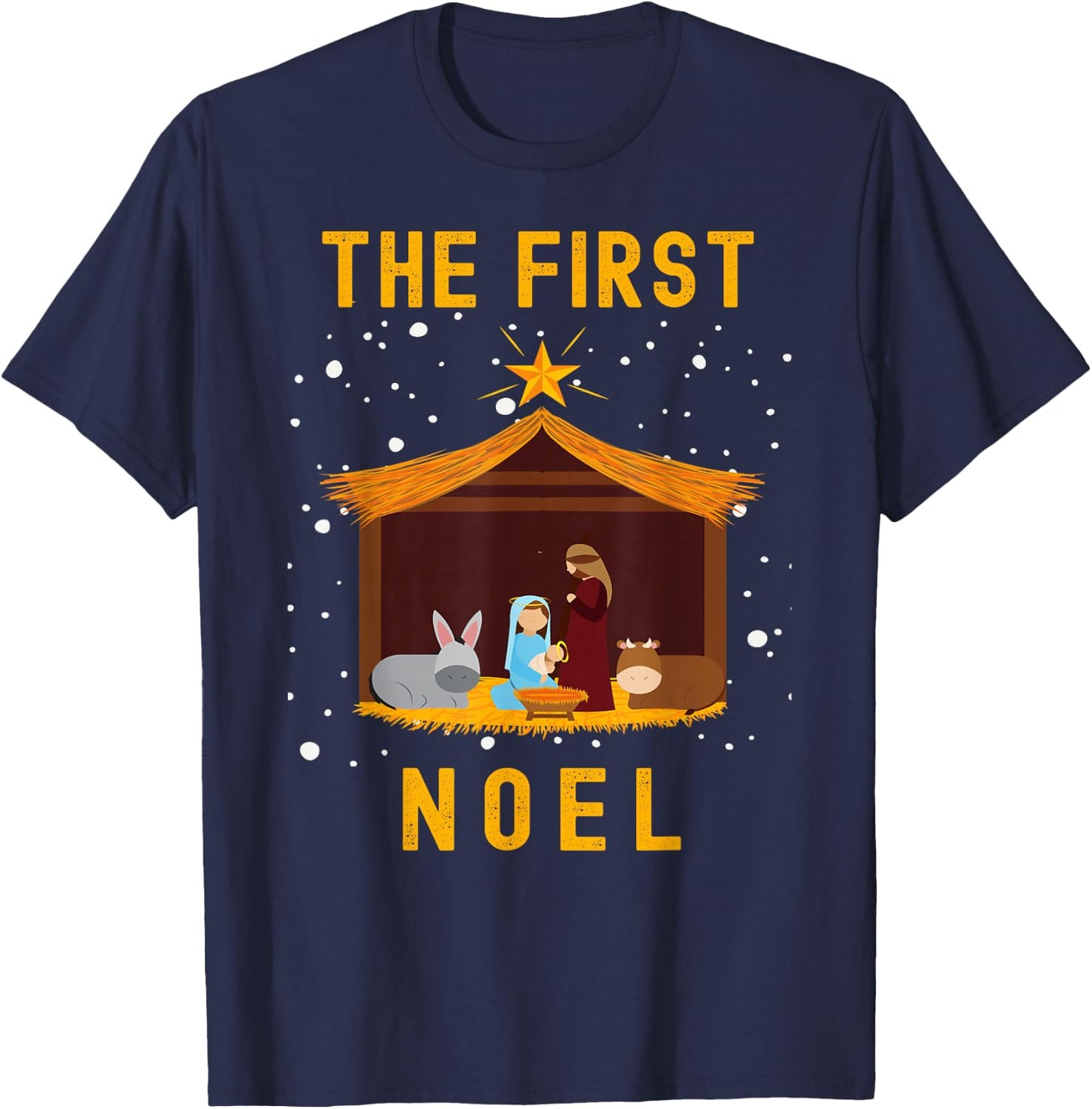 Christian Christmas The First Noel Celebrate The Nativity T-Shirt - T-Shirt | Navy
