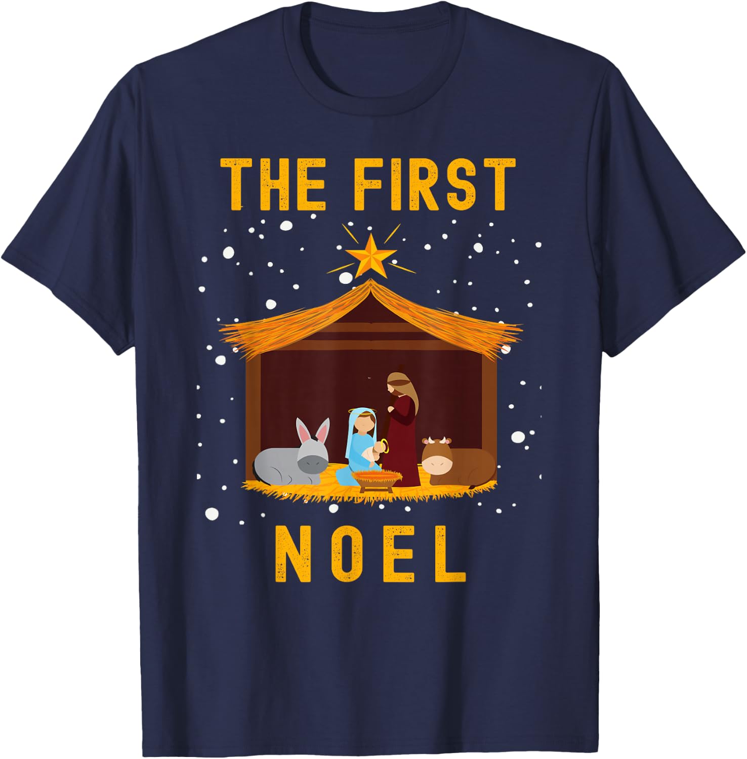 Christian Christmas The First Noel Celebrate The Nativity T-Shirt - T-Shirt | Navy