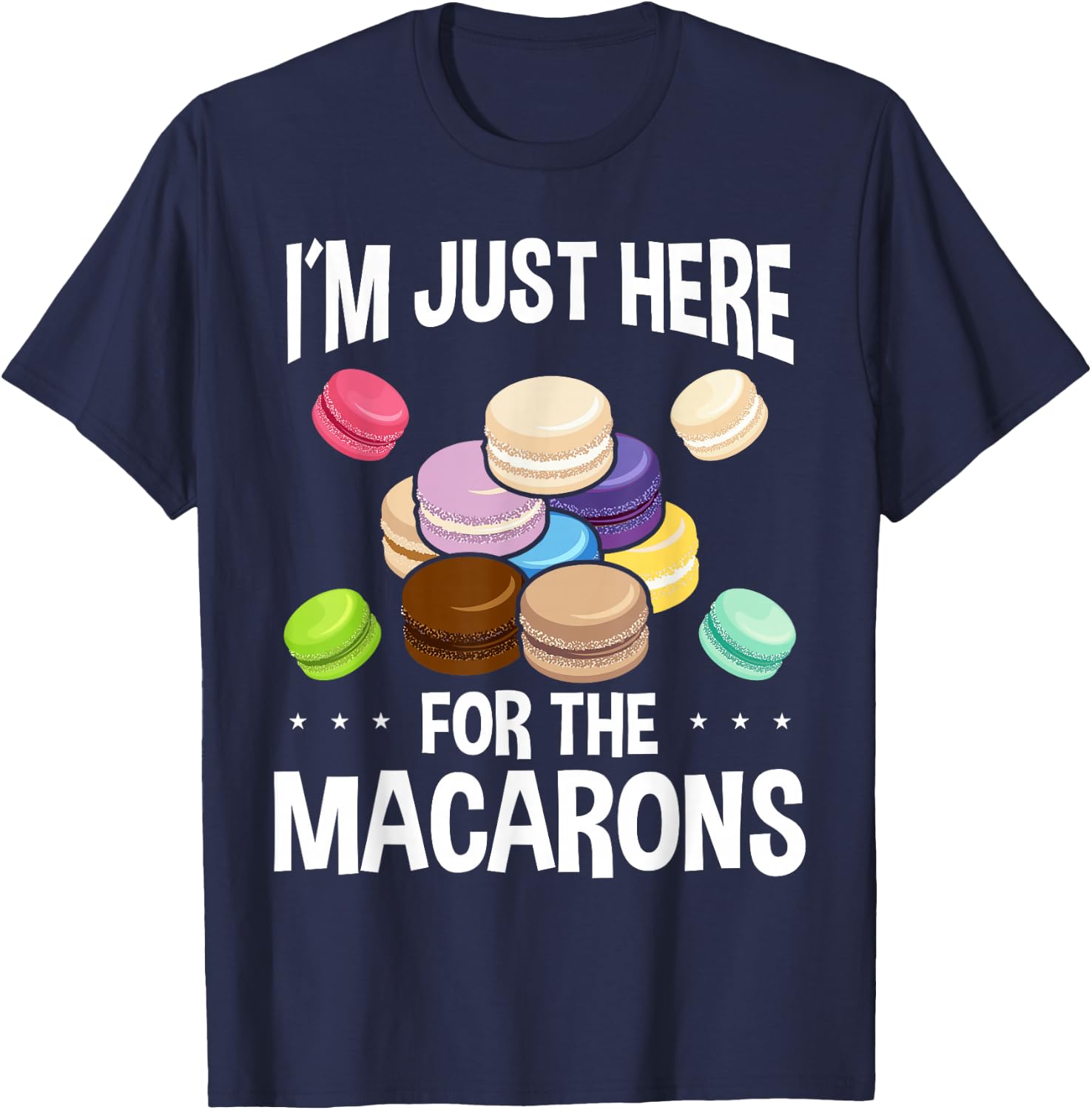 Macaroons Macarron Fans French Baked Macarons Cookie T-Shirt - T-Shirt | Navy