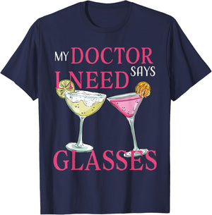 My Doctor says i need glasses T-Shirt - T-Shirt | Navy