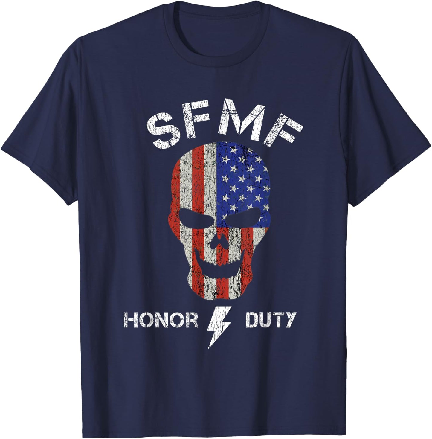 SFMF Funny Military Jarhead Jargon Honor Duty USA T-Shirt - T-Shirt | Navy