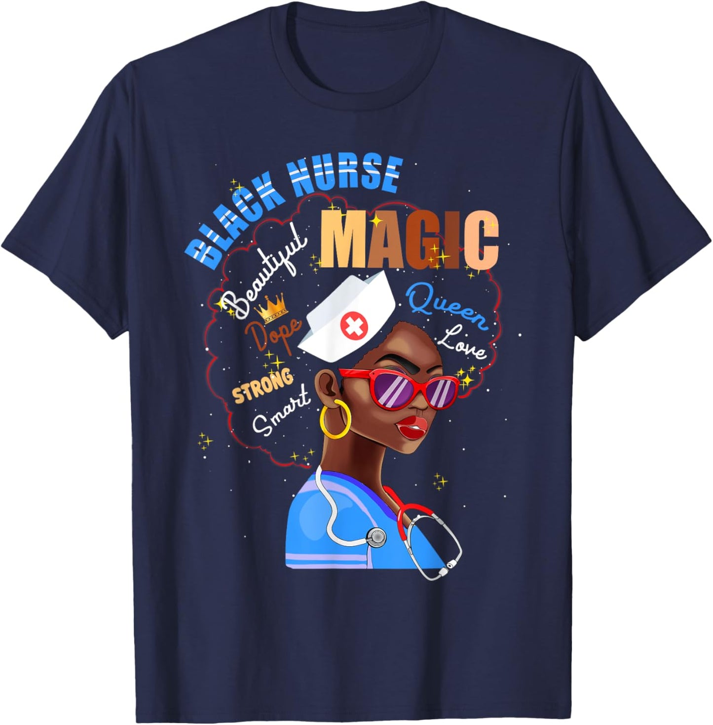 Magic Black Nurse Melanin Black Pride Nurses Day T-Shirt - T-Shirt | Navy
