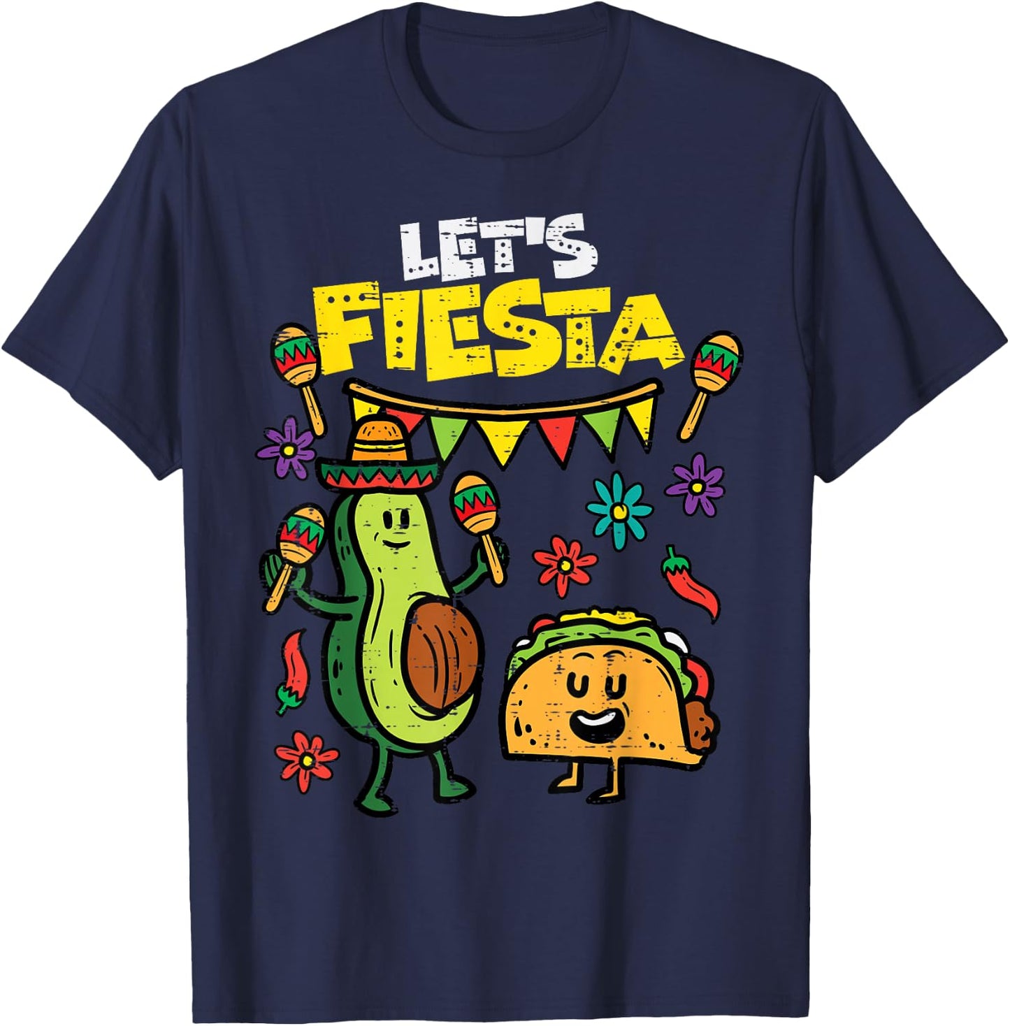 Lets Fiesta Taco Avocado Funny Cinco De Mayo Mexican Party T-Shirt - T-Shirt | Navy