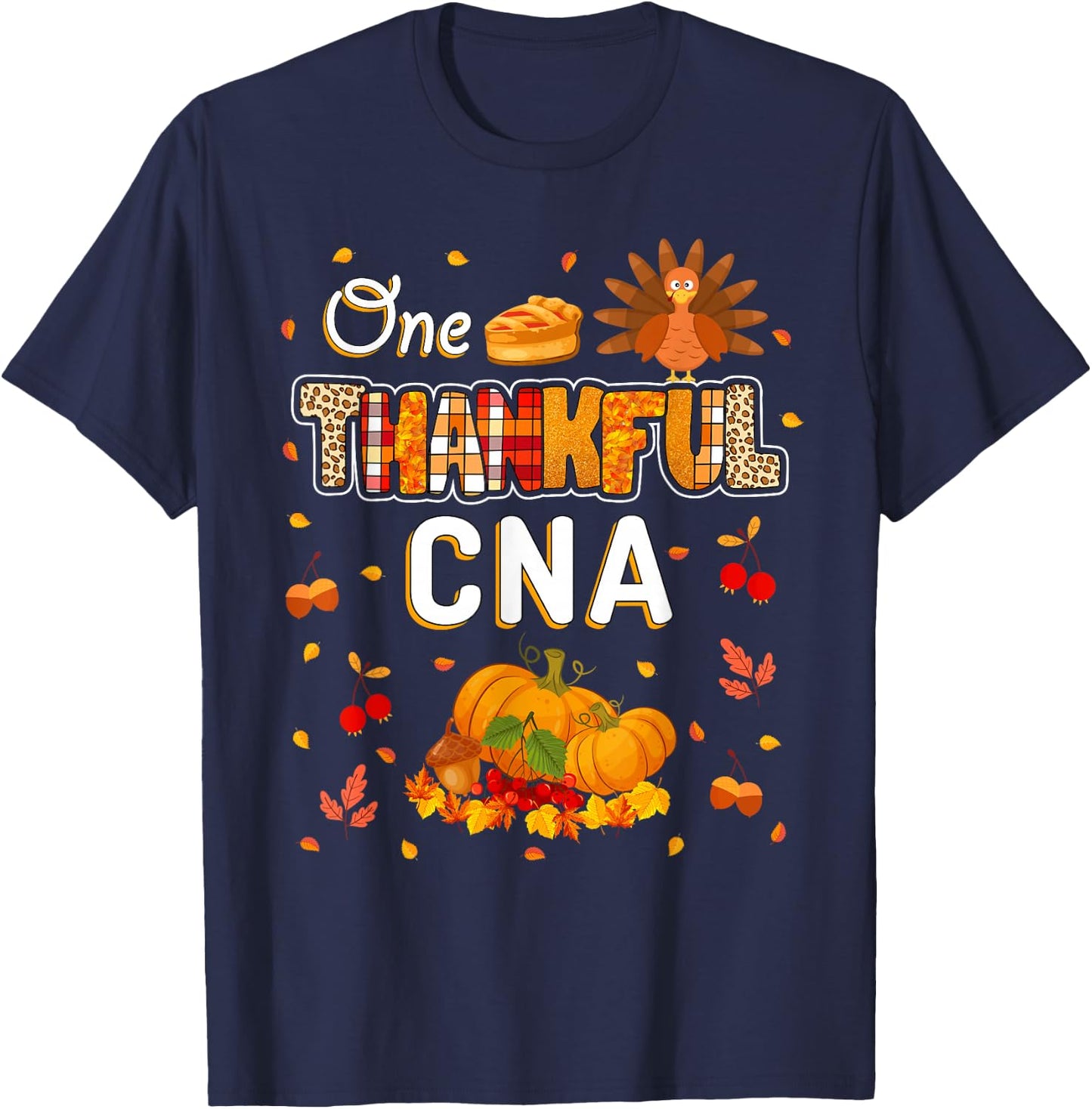 One Thankful CNA Fall Leaves Autumn CNA Thanksgiving T-Shirt - T-Shirt | Navy