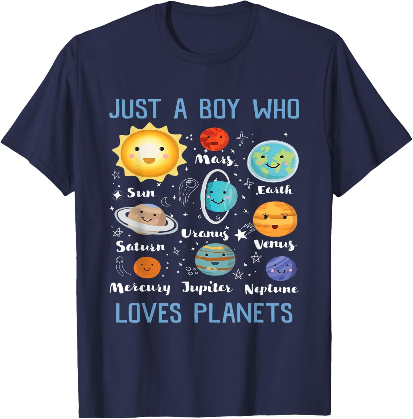 Just A Boy Who Loves Planets Outer Space Solar System Funny T-Shirt - T-Shirt | Navy