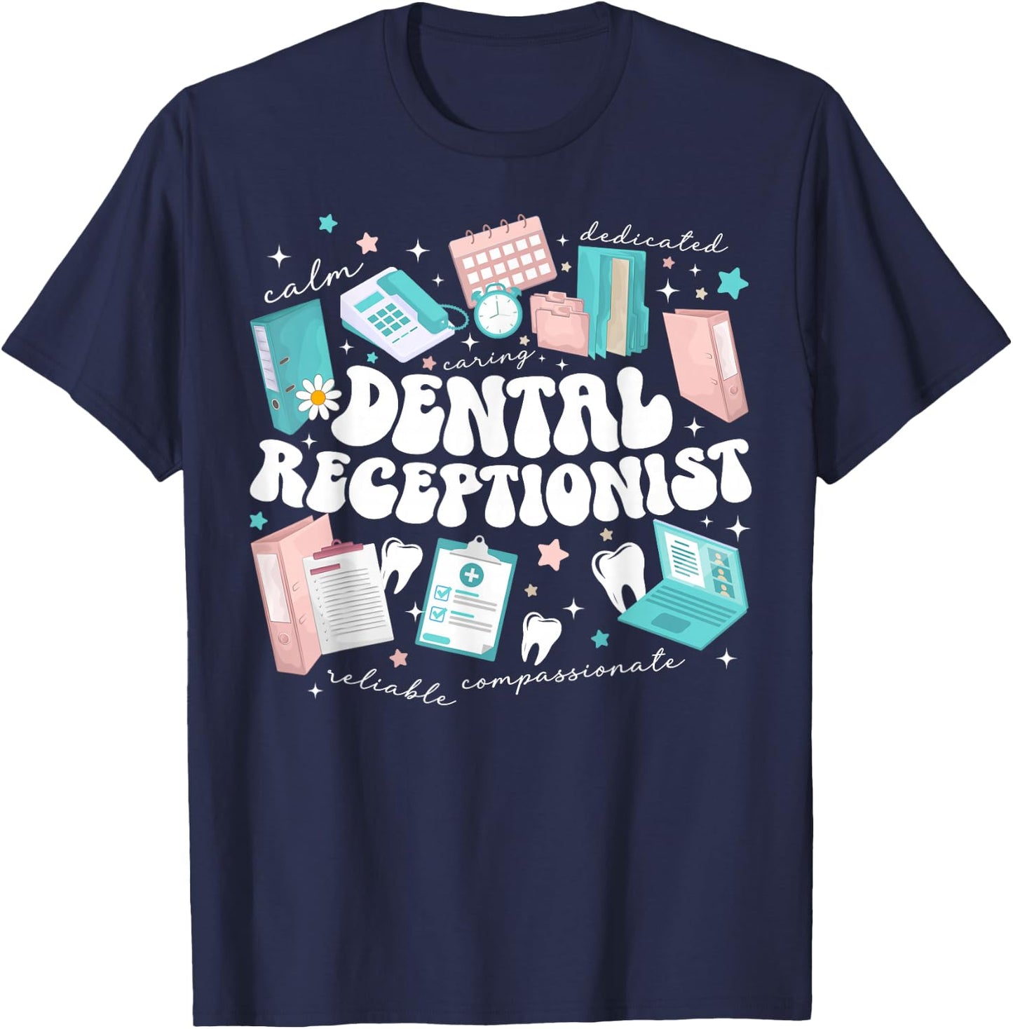 Dental Receptionist Groovy Dental Receptionists T-Shirt - T-Shirt | Navy