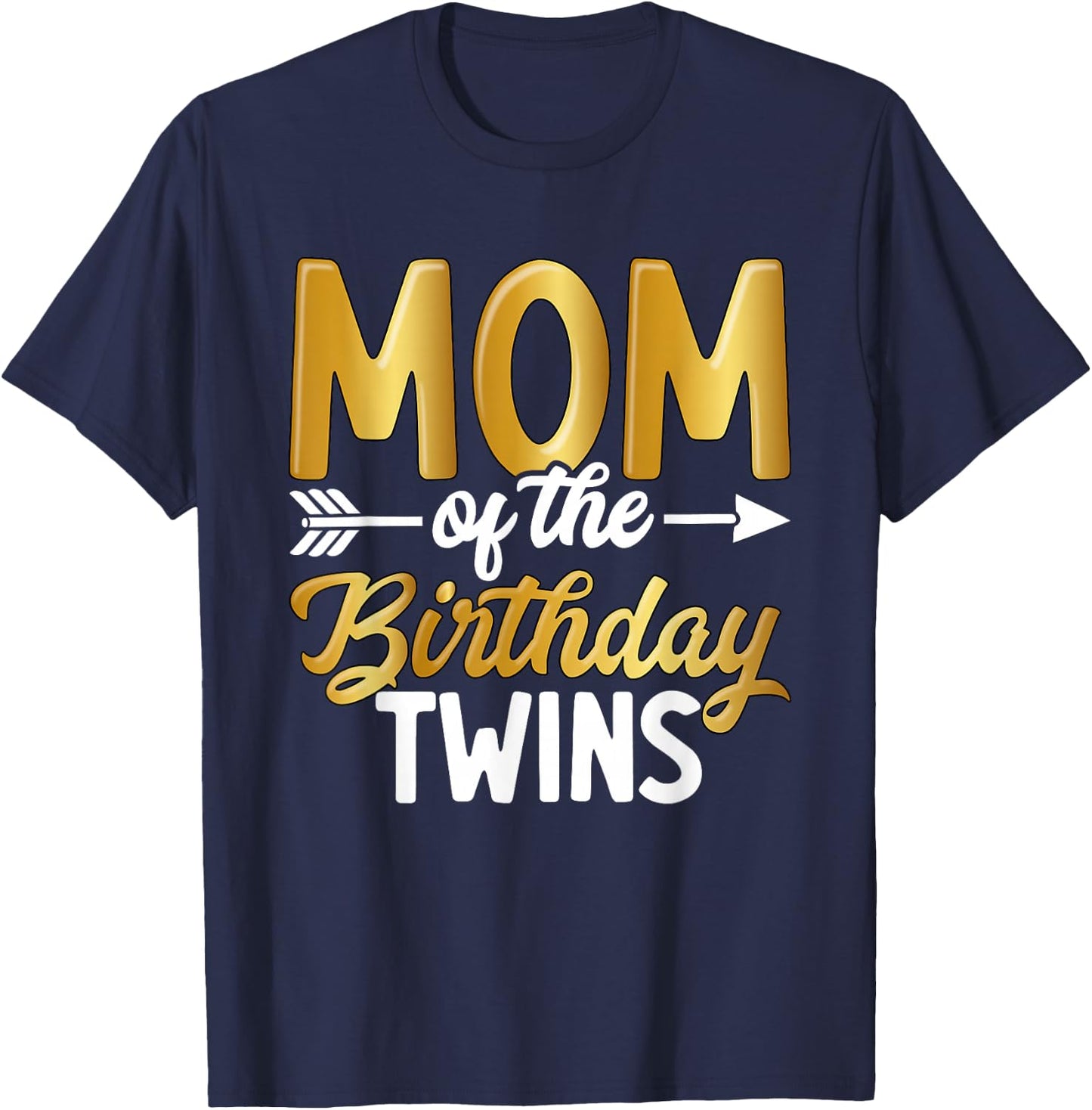Mom Of The Birthday Twins Mother's Day Maternity T-Shirt - T-Shirt | Navy