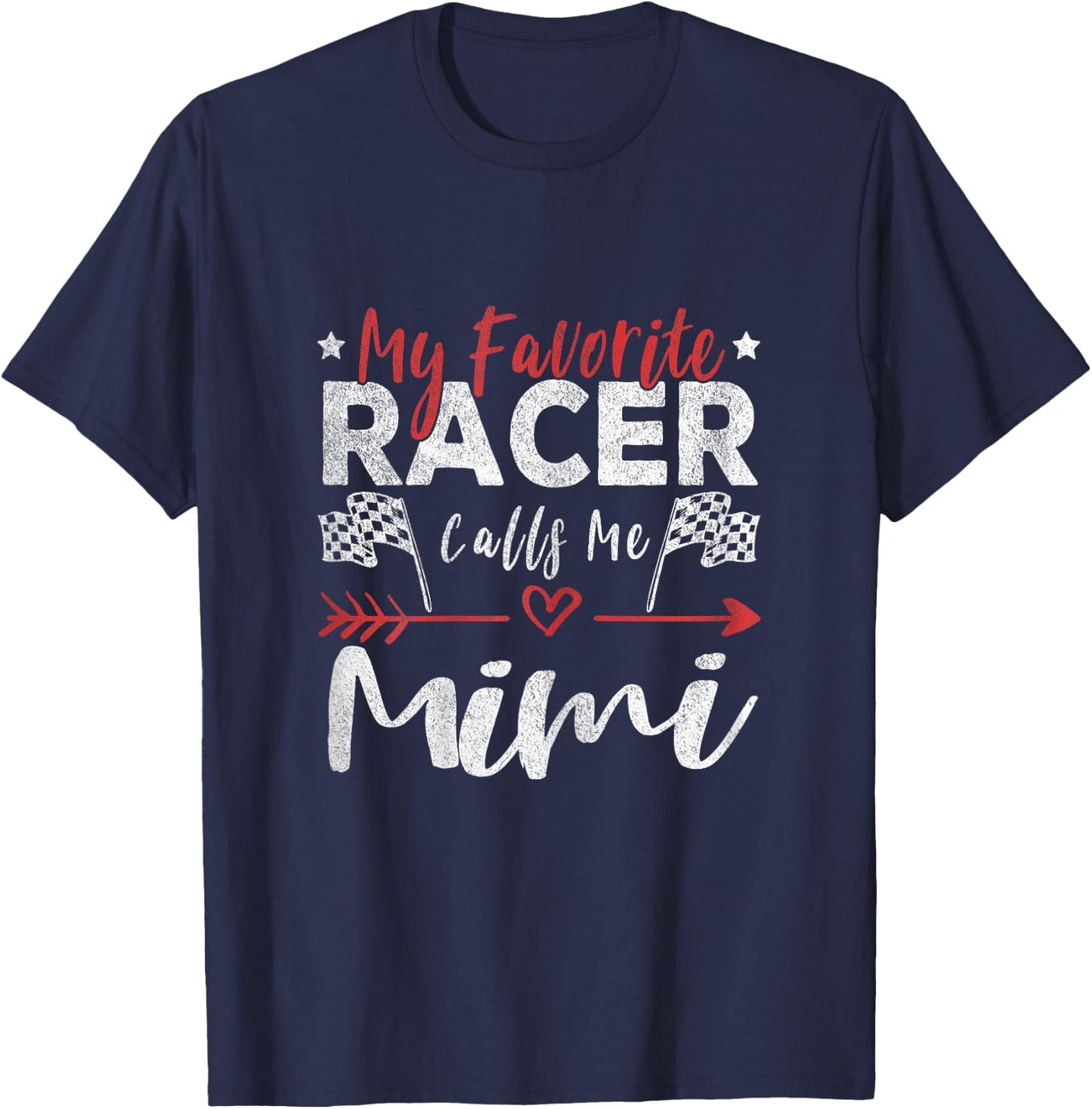 My Favorite Racer Calls Me Mimi Racer Racing Grandma T-Shirt - T-Shirt | Navy