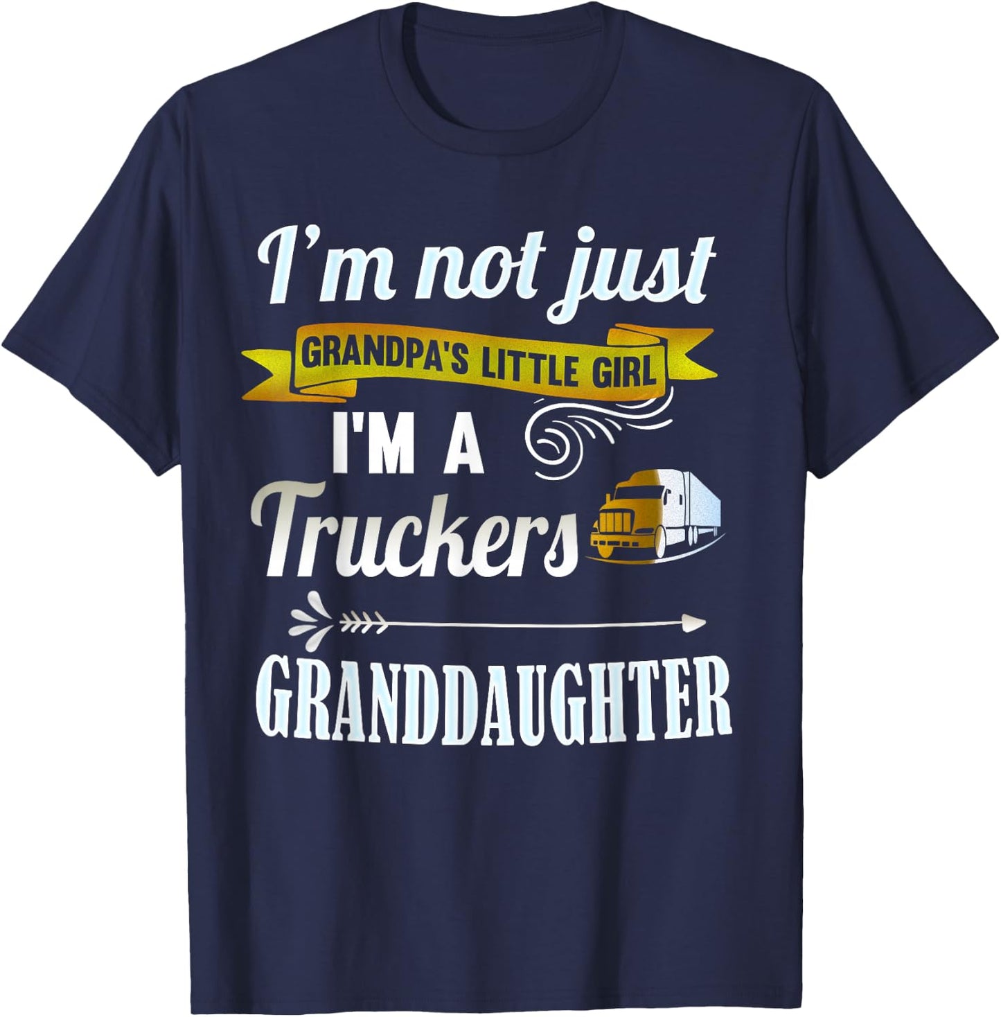 Trucker Shirts for Girls: Truckers Granddaughter Girls Gift T-Shirt - T-Shirt | Navy