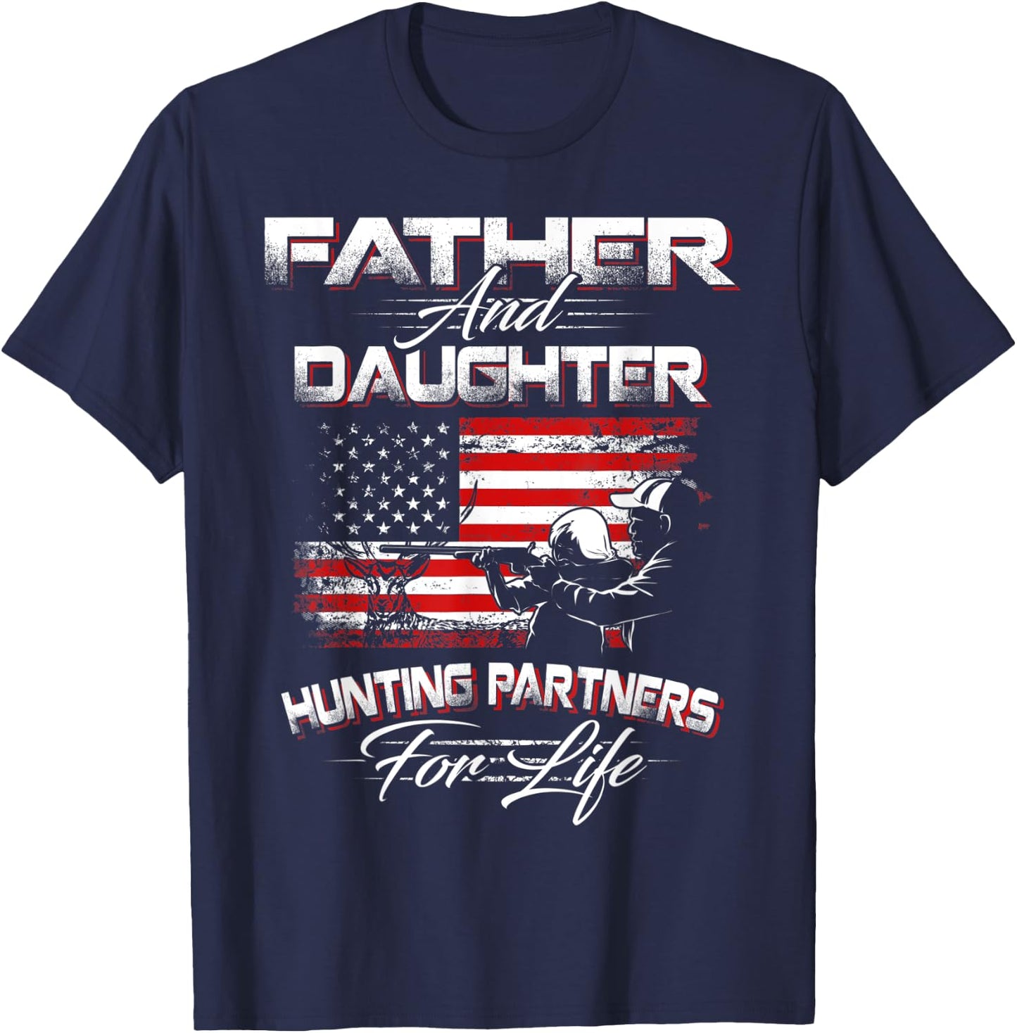 Funny Father and Daughter Hunting Partners For Life T-Shirt - T-Shirt | Navy