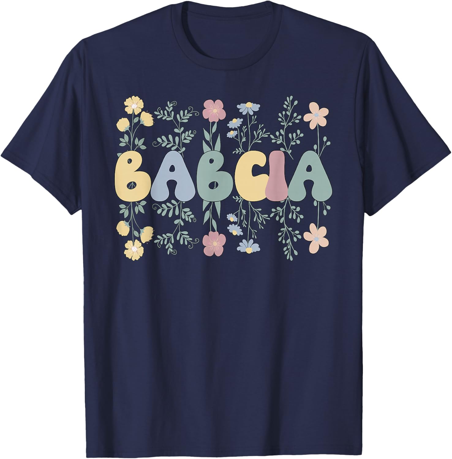 Groovy Babcia Grandmother Flowers Babcia Grandma T-Shirt - T-Shirt | Navy