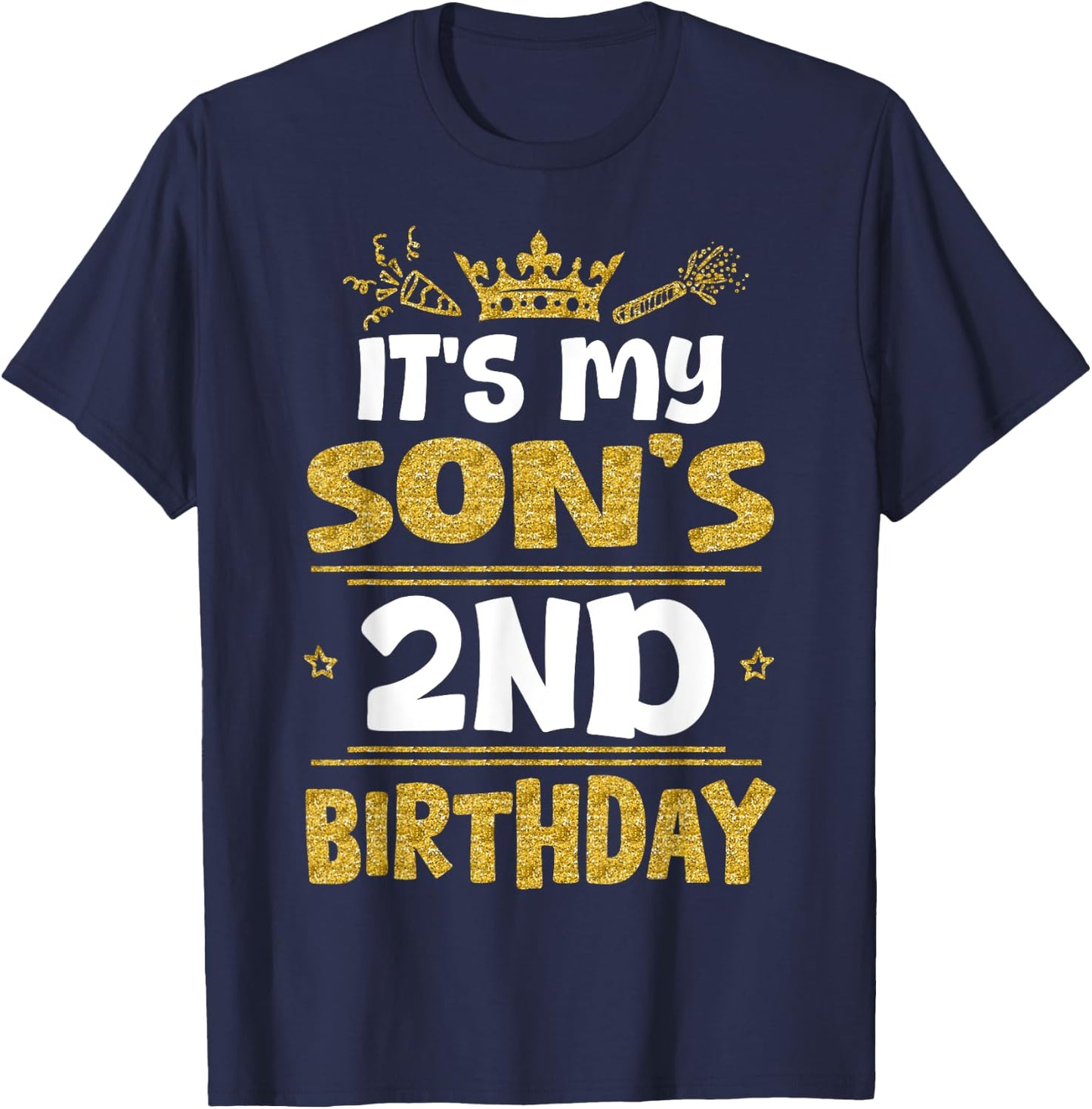 Happy It's My Son's 2nd Birthday 2023 2 Years Old T-Shirt - T-Shirt | Navy