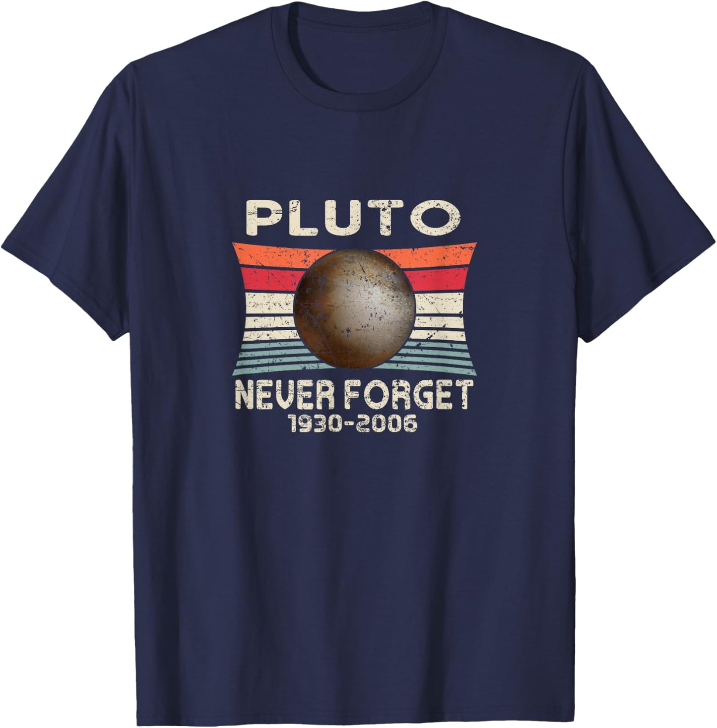 Geek School Chemist Teacher scientific Pluto never forget T-Shirt - T-Shirt | Navy