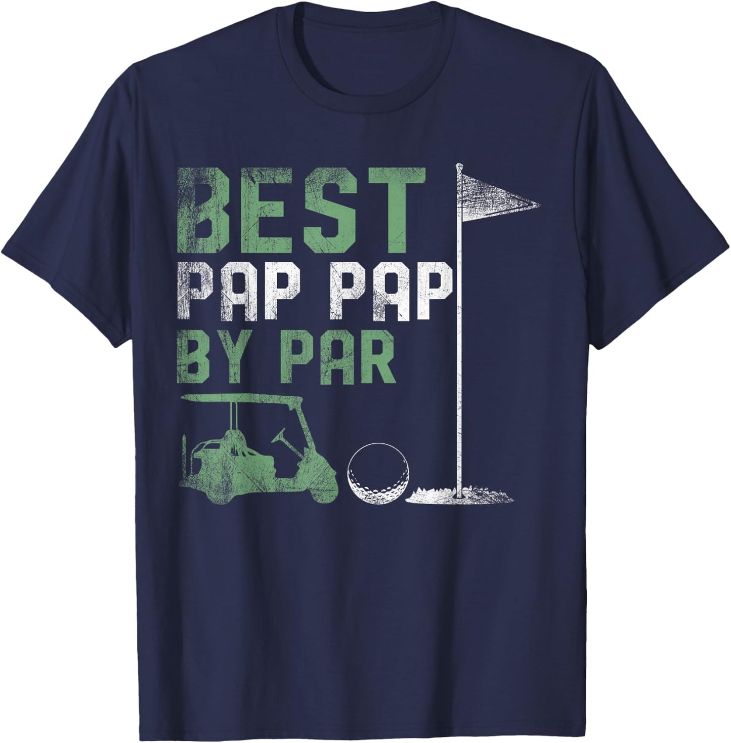 Funny Best Pap Pap By Par Father's Day Golf Lover Golfer T-Shirt - T-Shirt | Navy
