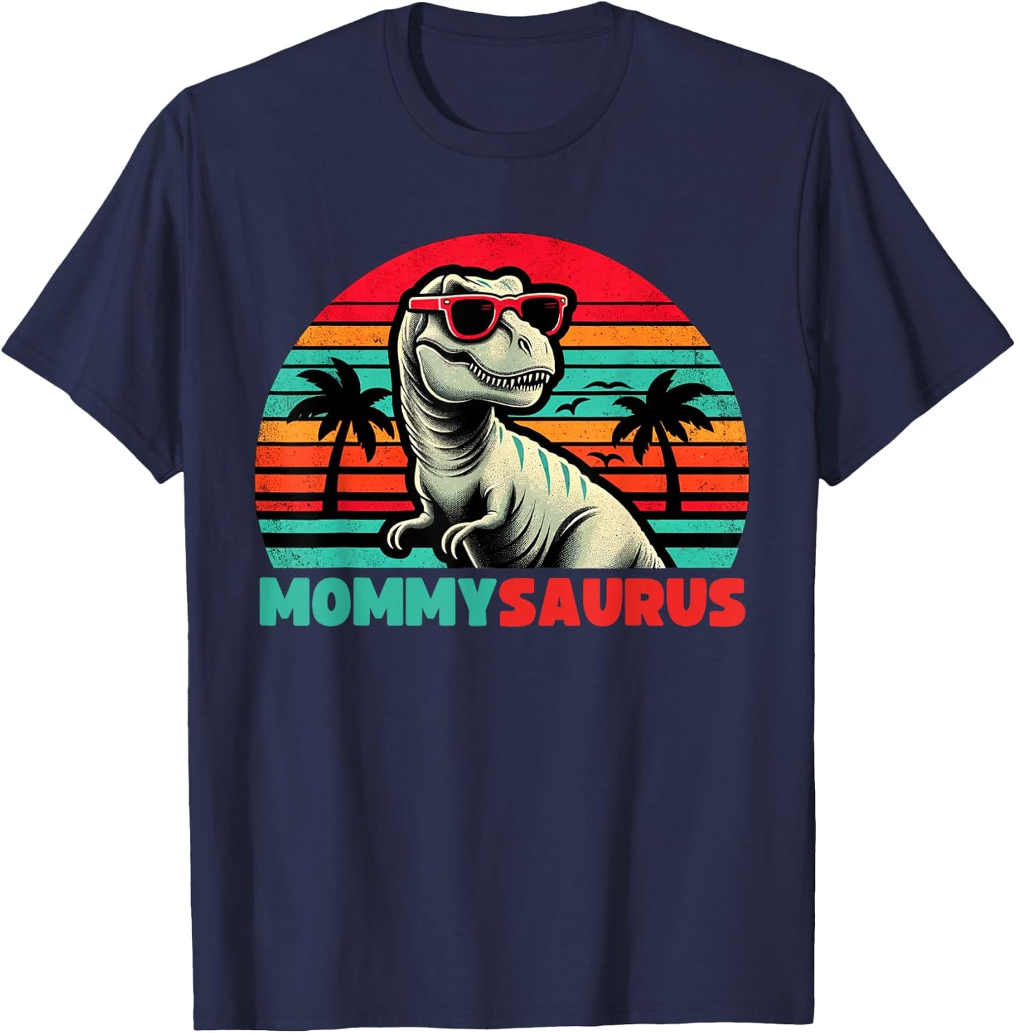 Mommysaurus Funny T Rex Mommy Saurus Dinosaur Family T-Shirt - T-Shirt | Navy