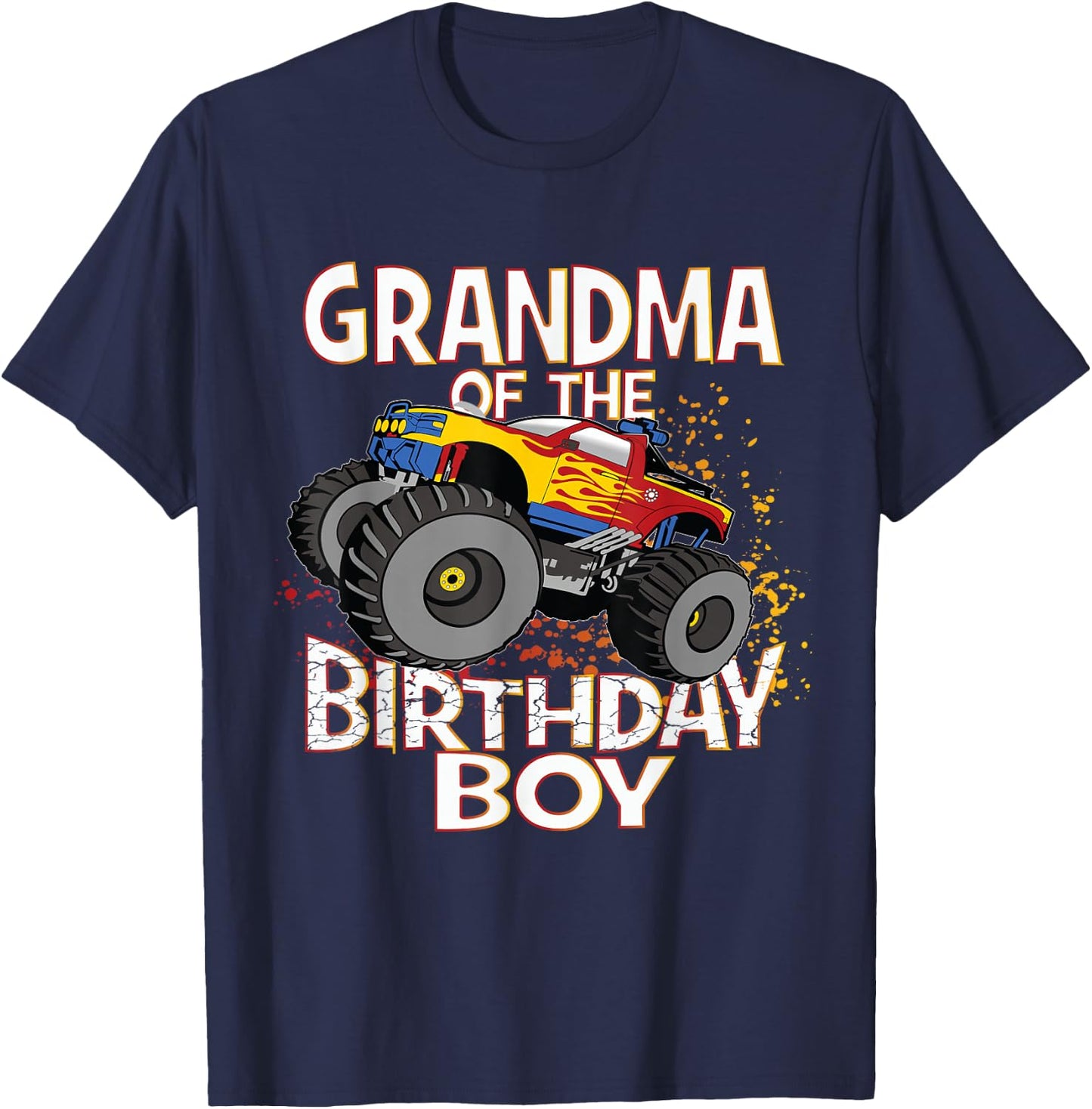 Grandma Of The Birthday Boy Monster Truck Boys Party T-Shirt - T-Shirt | Navy