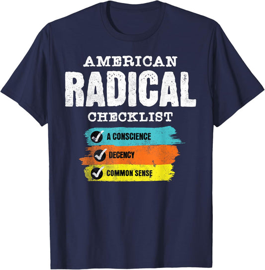 Radical Decency Funny Left Political Equal Rights Healthcare T-Shirt - T-Shirt | Navy
