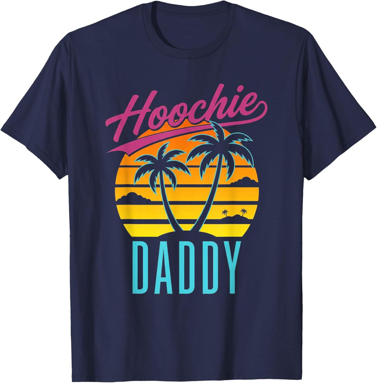 Hoochie Daddy T-Shirt - T-Shirt | Navy