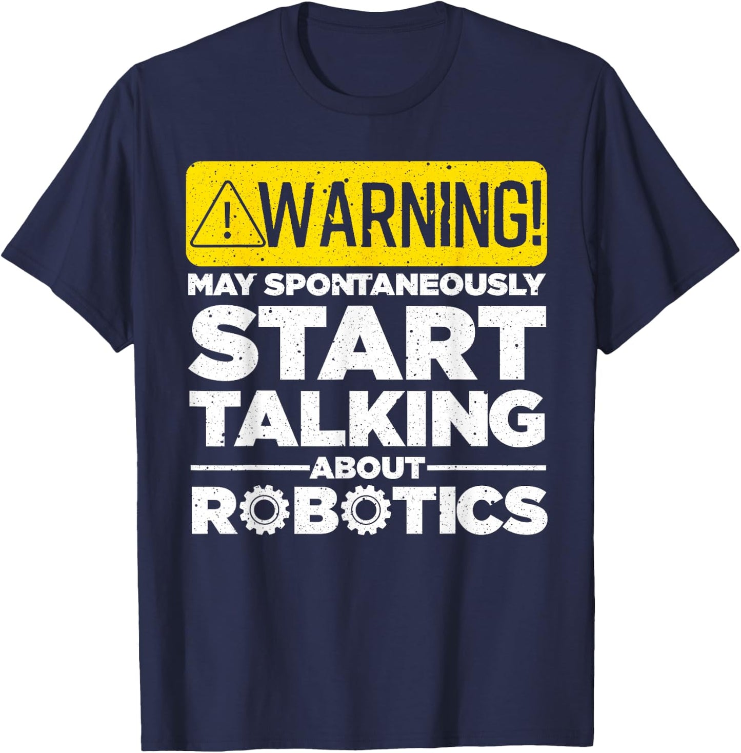 Funny Robotics Art Women Robotics Engineer Robots T-Shirt - T-Shirt | Navy