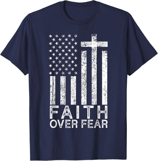 America Pride US Flag Faith Over Fear Christian Cross Jesus T-Shirt - T-Shirt | Navy