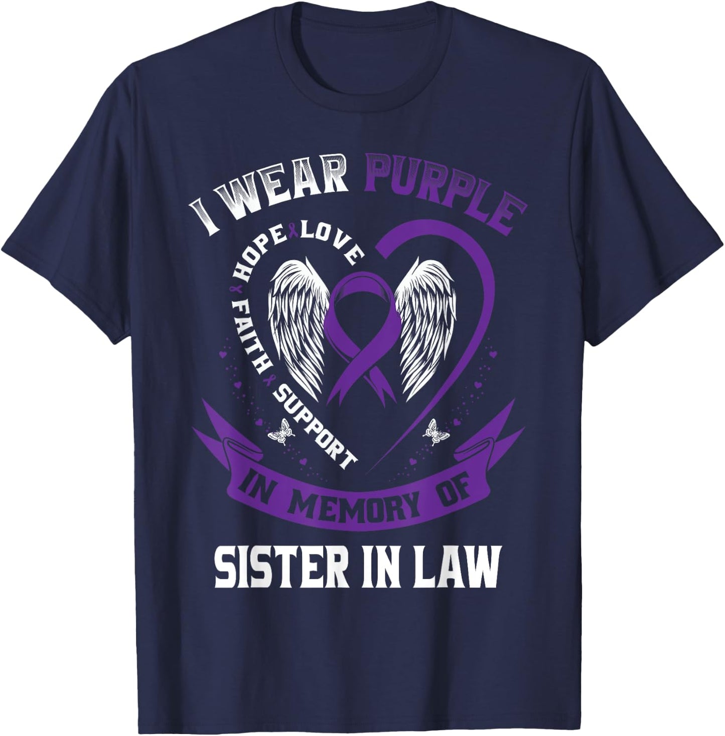 Wear Purple In Memory Of My Sister In Law Pancreatic Cancer T-Shirt - T-Shirt | Navy