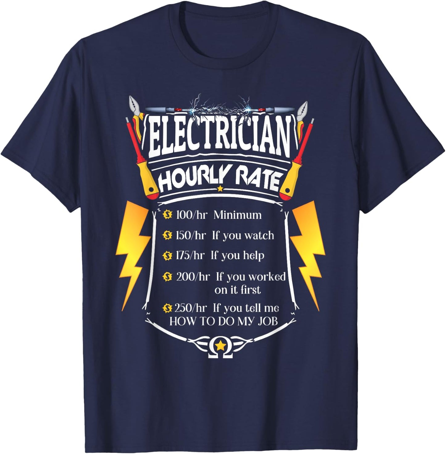 Electrician Hourly Rate Funny Journeyman Wiring Pro T-Shirt - T-Shirt | Navy