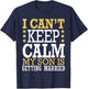 I Can't Keep Calm My Son Is Getting Married Happy To Me You T-Shirt - T-Shirt | Navy