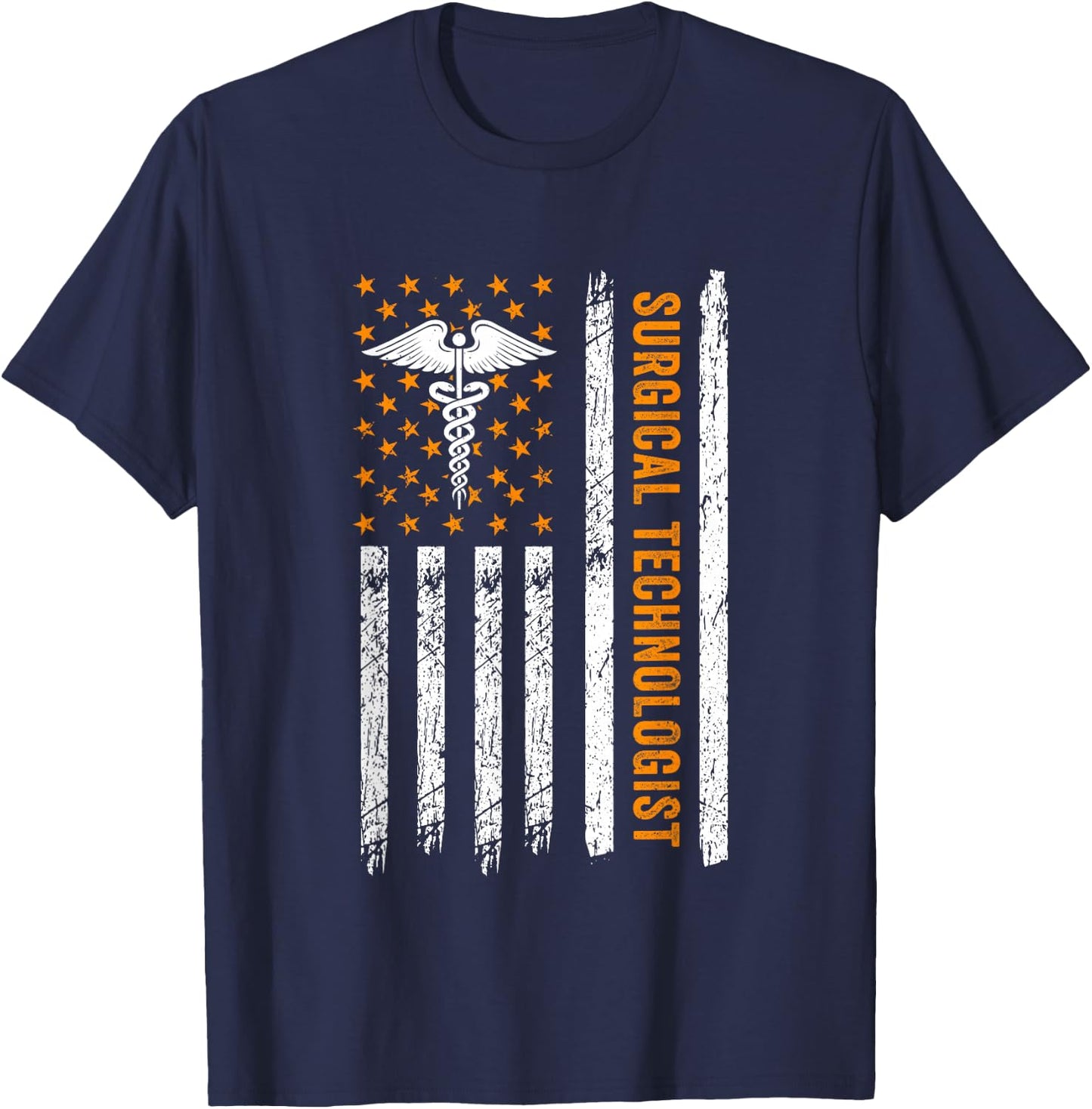 Surgical Technologist Flag Healthcare OR Scrub Tech Week T-Shirt - T-Shirt | Navy