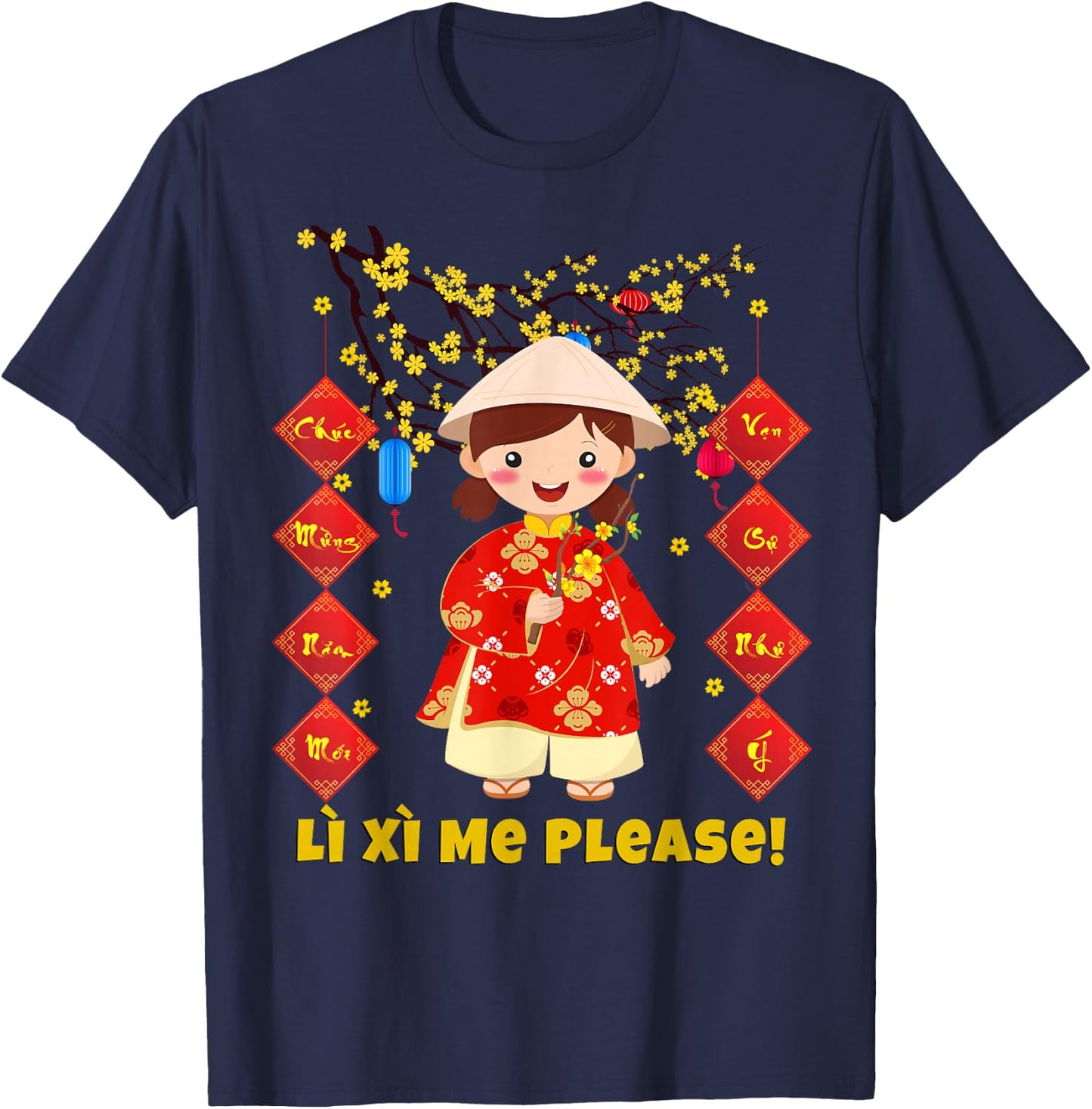 Li Xi Me Please - Chuc Mung Nam Moi 2022 Girls Toddler Kids T-Shirt - T-Shirt | Navy