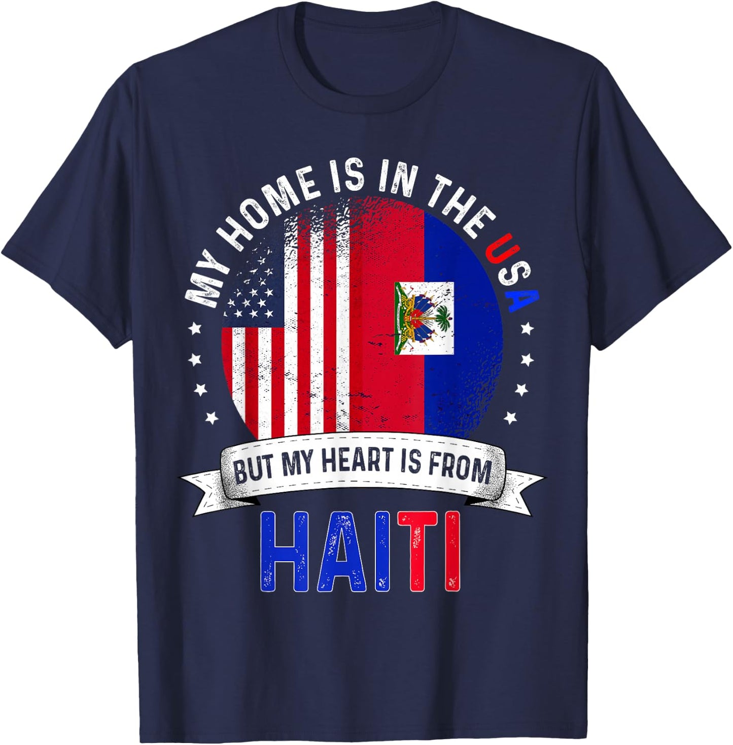Haitian American Patriot Heart is from Haiti Flag T-Shirt - T-Shirt | Navy