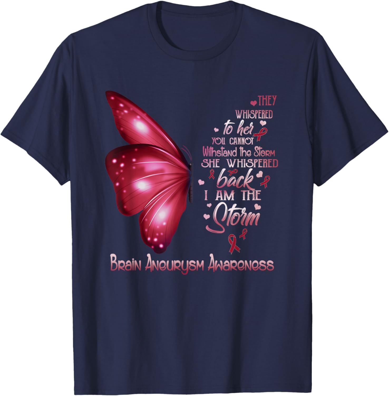 I am the storm Brain Aneurysm Awareness Butterfly T-Shirt - T-Shirt | Navy