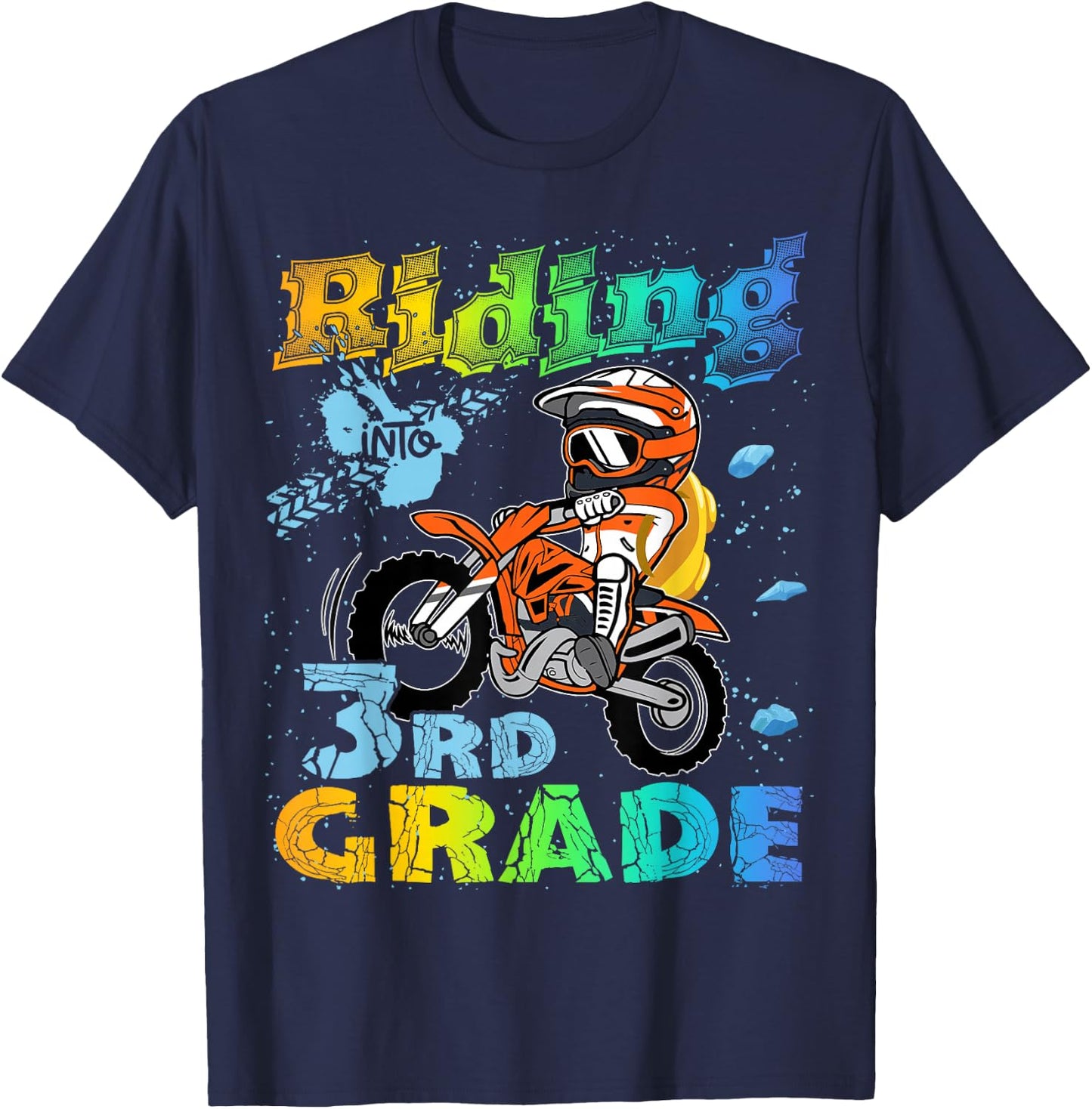 Riding Into 3rd Grade Dirt Bike Backpack For Boys Girls T-Shirt - T-Shirt | Navy