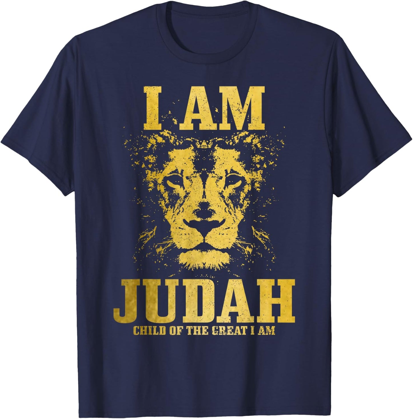 I Am Judah Child Of The Great Lion Israelite Israel Hebrew T-Shirt - T-Shirt | Navy