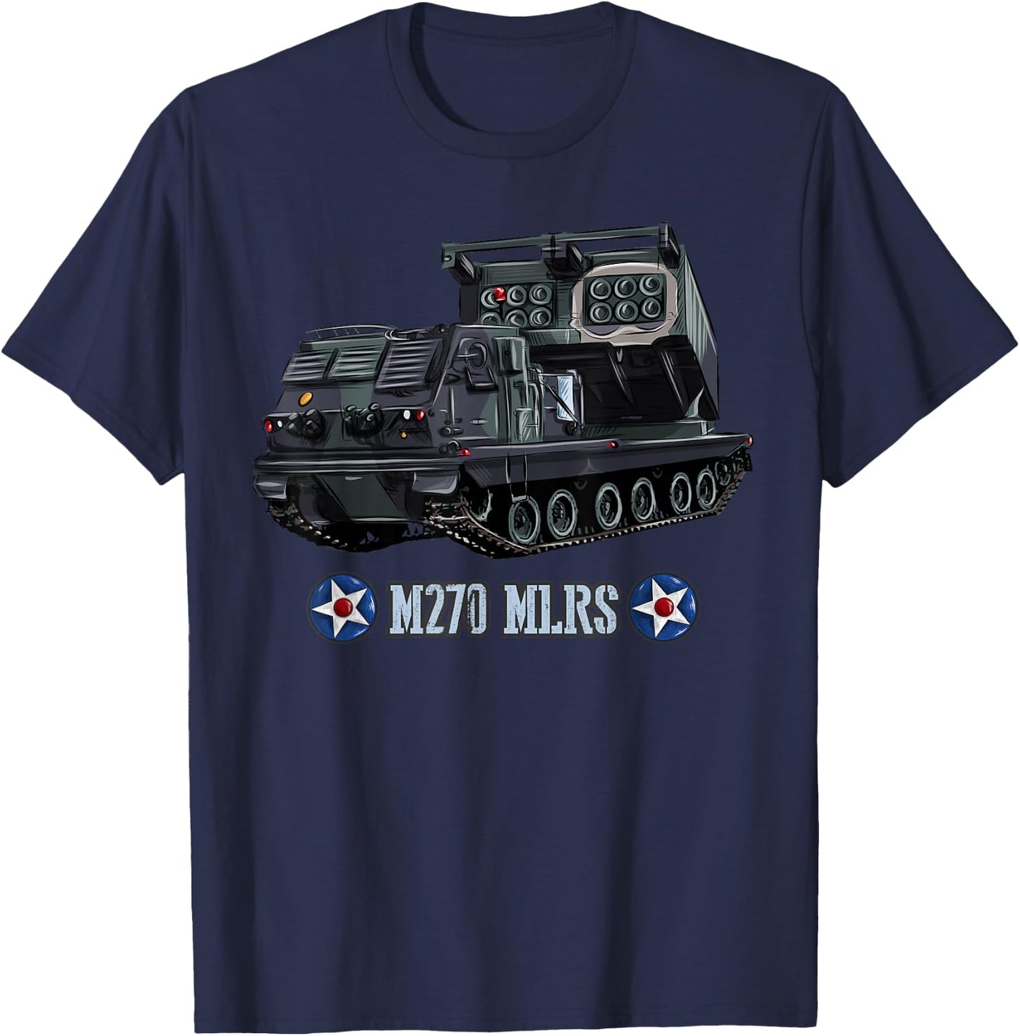 American Multi-Launch Missile System M270 T-Shirt - T-Shirt | Navy