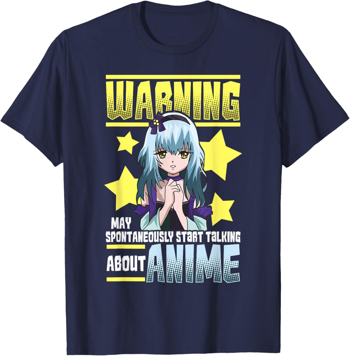 Warning May Spontaneously Start Talking About Anime Shirt T-Shirt - T-Shirt | Navy