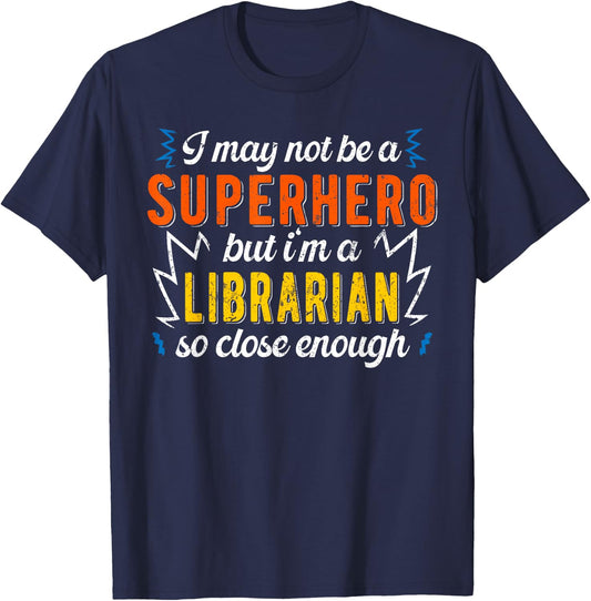 Superhero & Librarian Library T-Shirt - T-Shirt | Navy