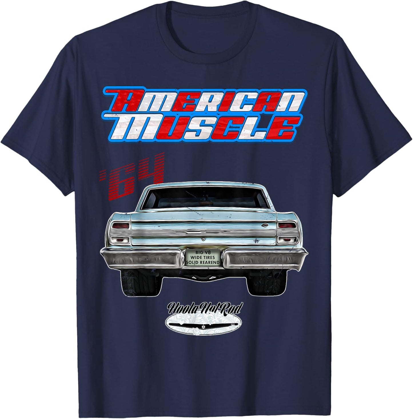 1964 Chevelle,Muscle Car,SS454,SS427,SS396,Hotrod,drag race T-Shirt - T-Shirt | Navy