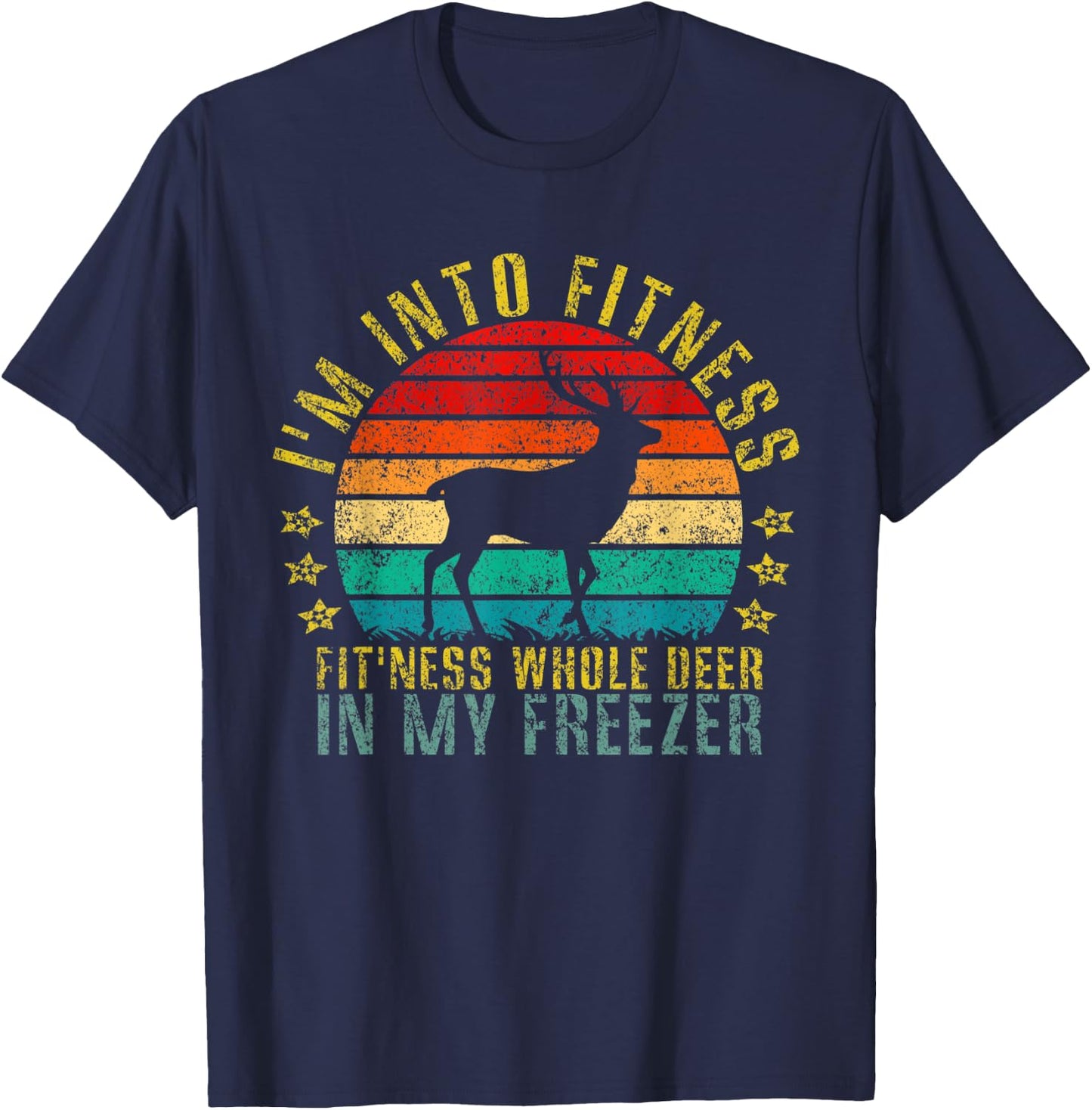This I'm into Fitness... Fit'ness Whole Deer Funny Retro T-Shirt - T-Shirt | Navy