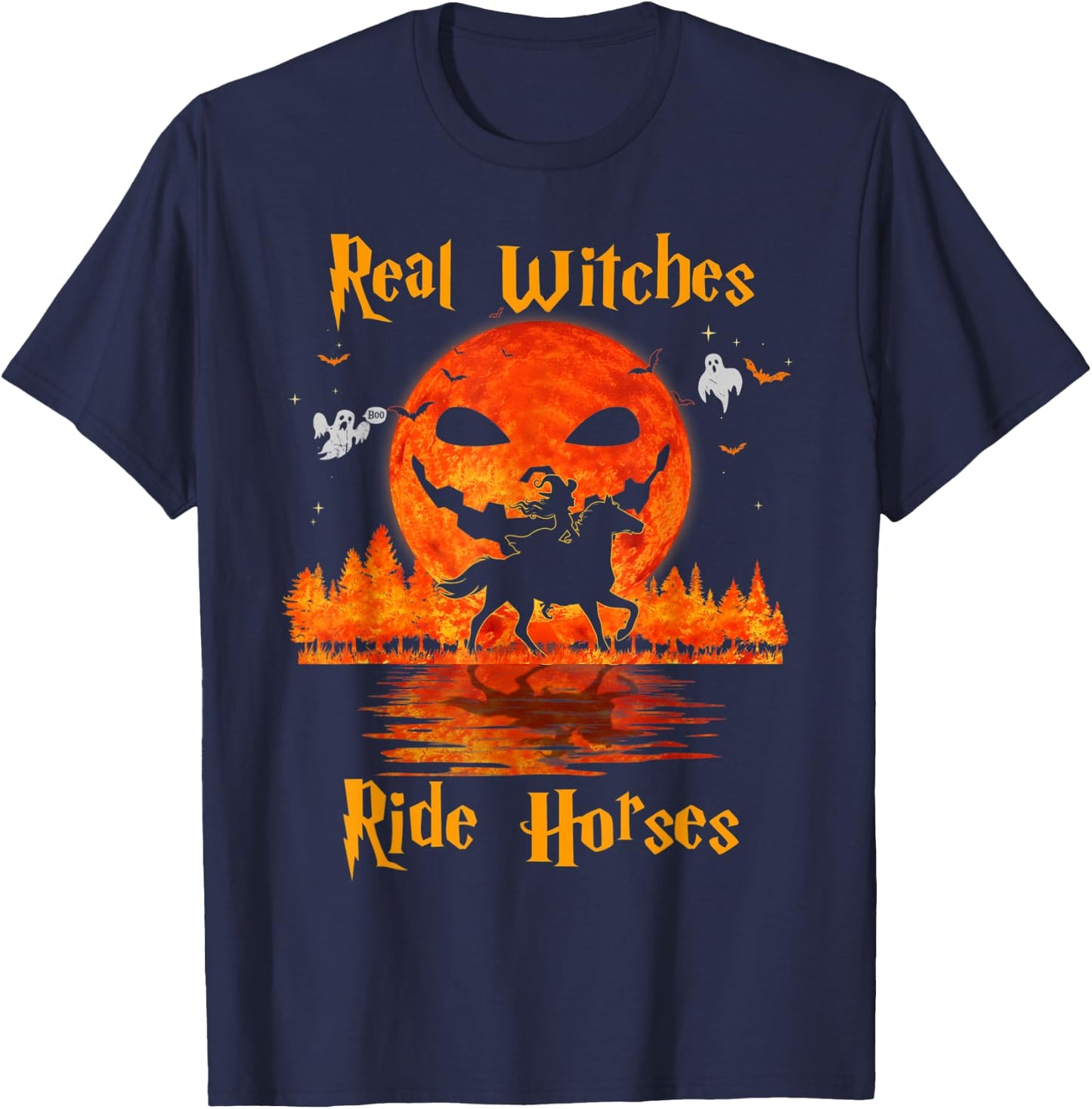 Real Witches Ride Horses Halloween Girl Riding Horse Lovers T-Shirt - T-Shirt | Navy