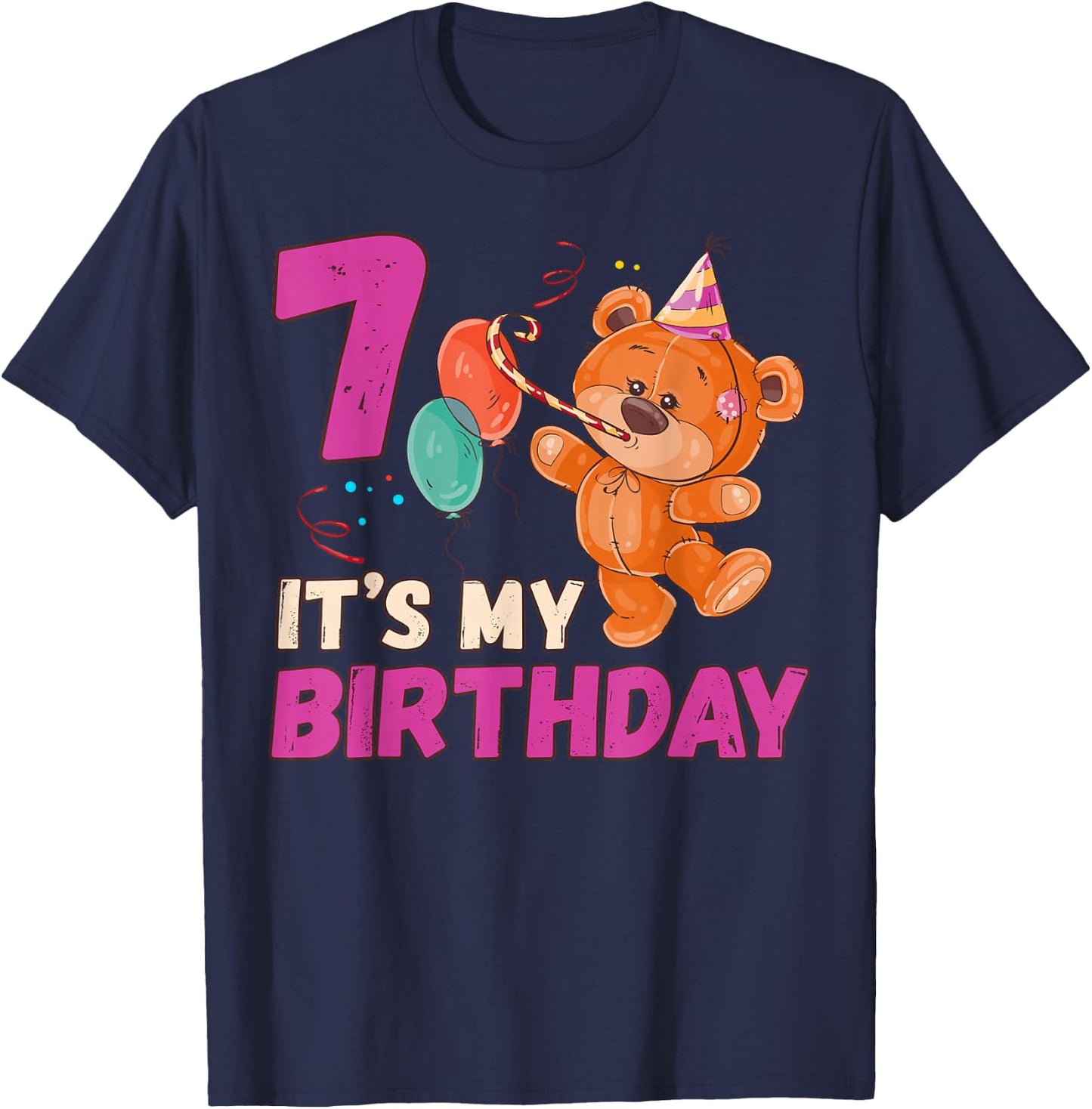 Teddy Bear Birthday Girl 7 Years Old T-Shirt - T-Shirt | Navy