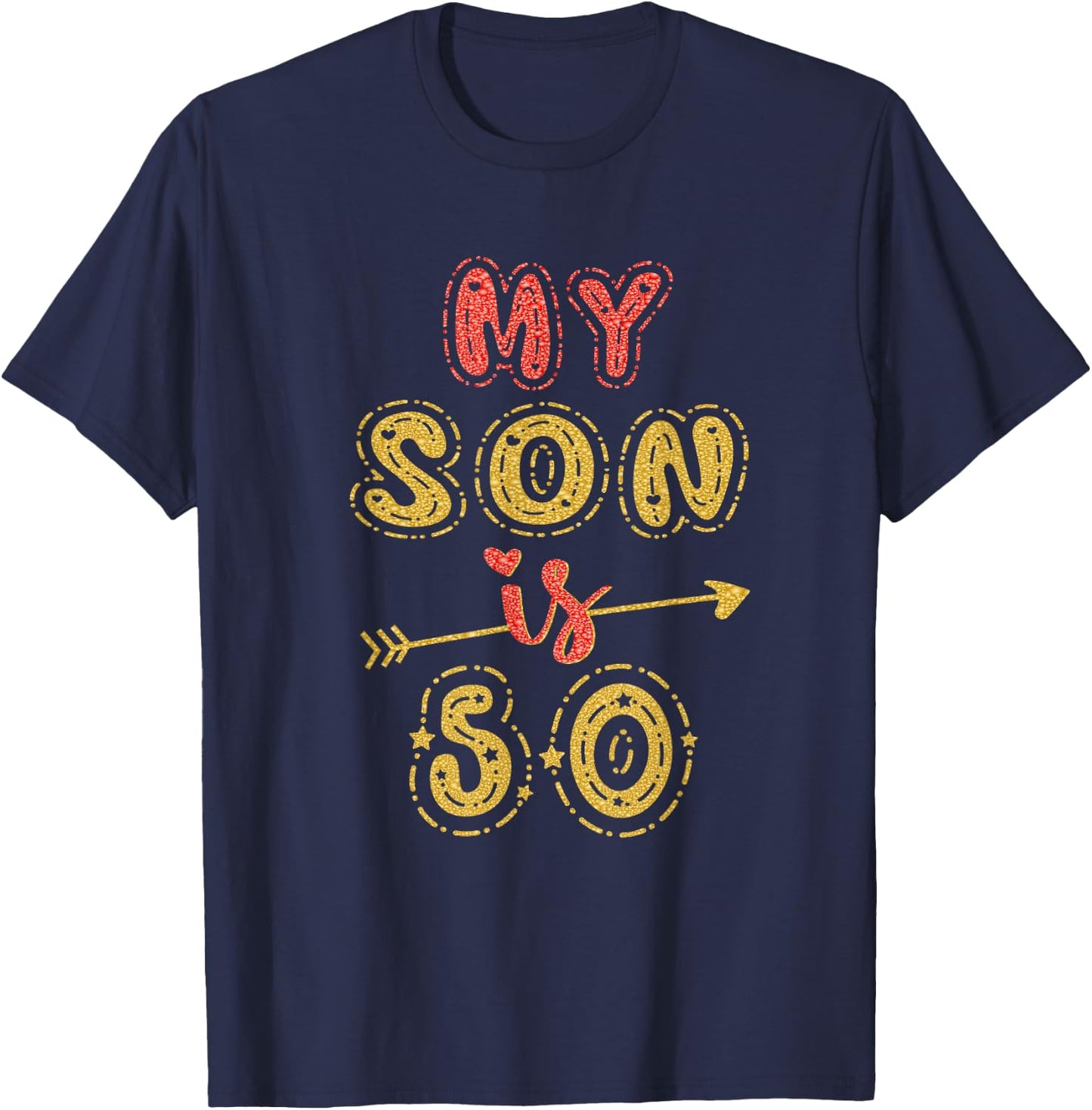 My Son Is 50 Years Old 50th Birthday Idea T-Shirt - T-Shirt | Navy