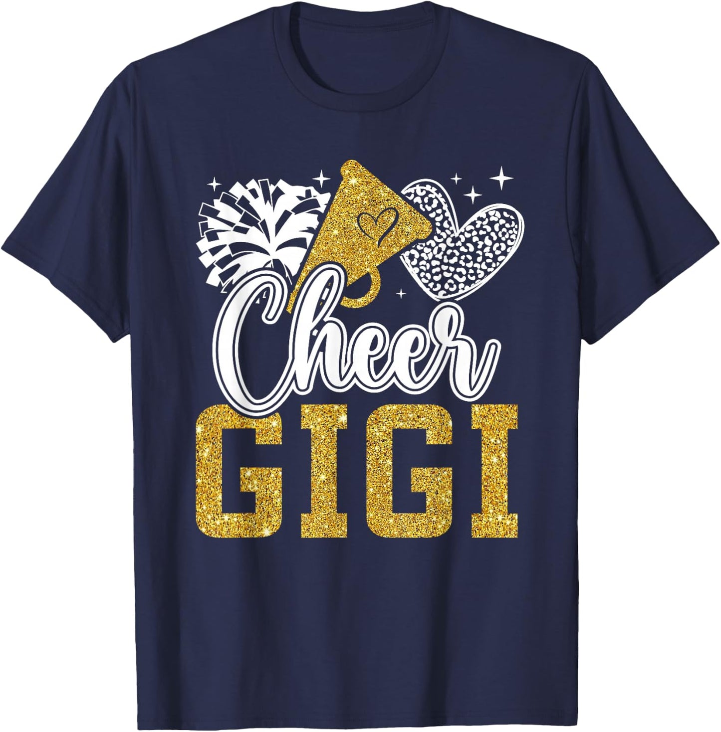 Cheer Gigi Of A Cheerleader Gigi Grandma Cheerleading Gigi T-Shirt - T-Shirt | Navy