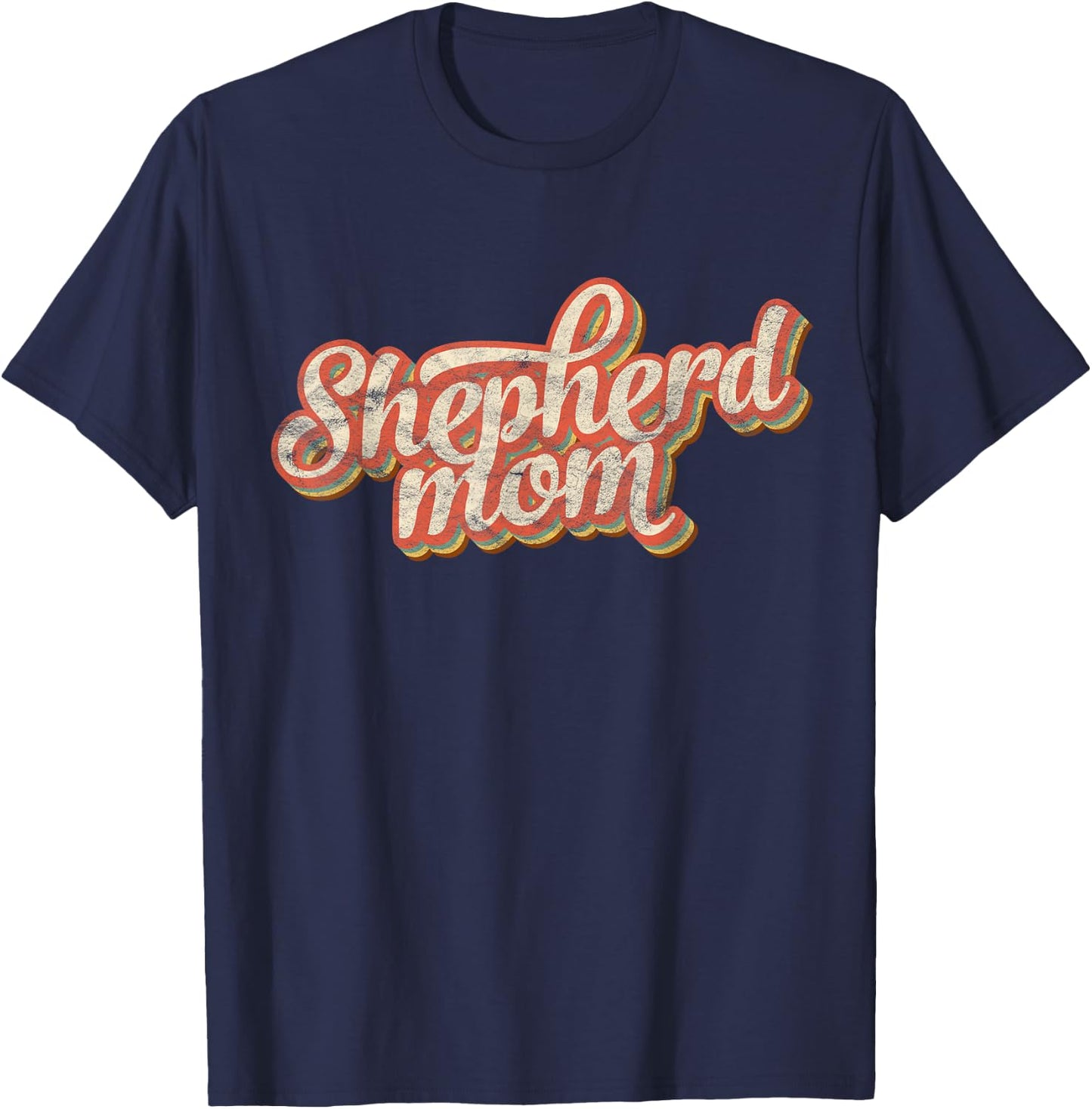 Vintage German Shepherd Mom Gift Dog Lover Pet Shepard Mama T-Shirt - T-Shirt | Navy