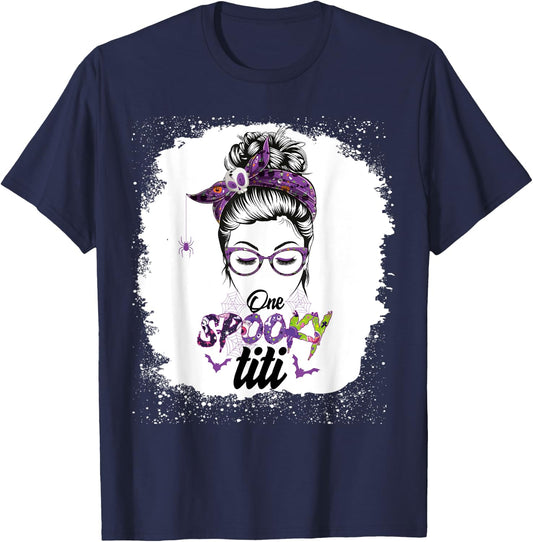 One Spooky Titi Bleached Messy Bun Funny Halloween Women T-Shirt - T-Shirt | Navy