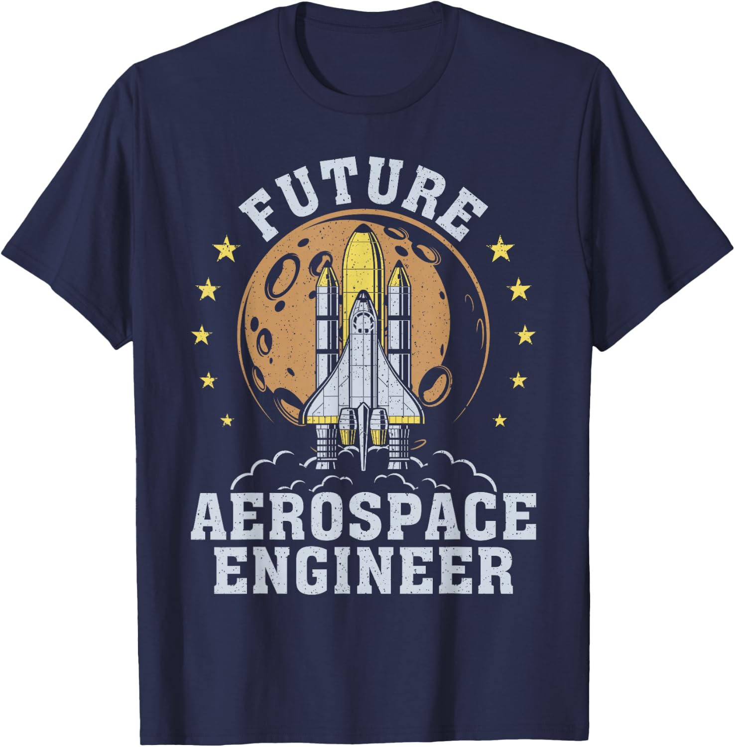 Future Aerospace Engineer Aeronautical Rocket Science Funny T-Shirt - T-Shirt | Navy