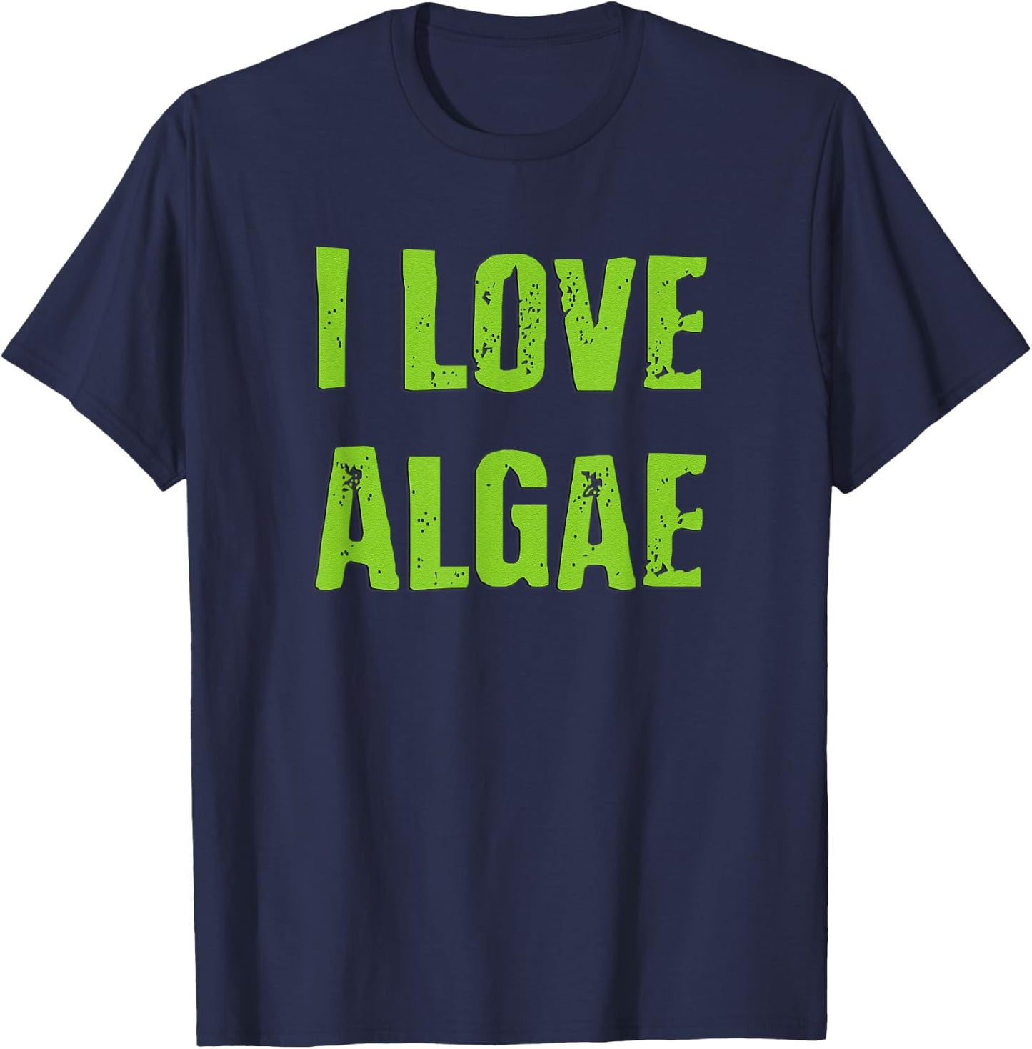 I Love Algae T-Shirt - T-Shirt | Navy