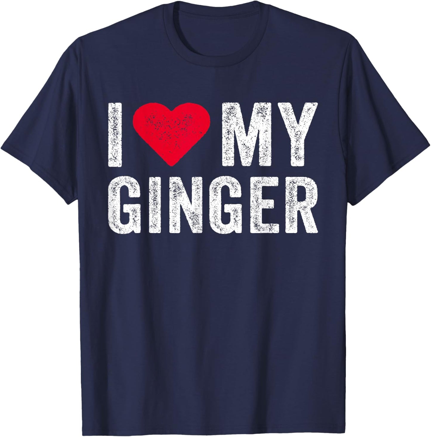 I Love My Ginger Redhead Red Heart Vintage Men Women T-Shirt - T-Shirt | Navy